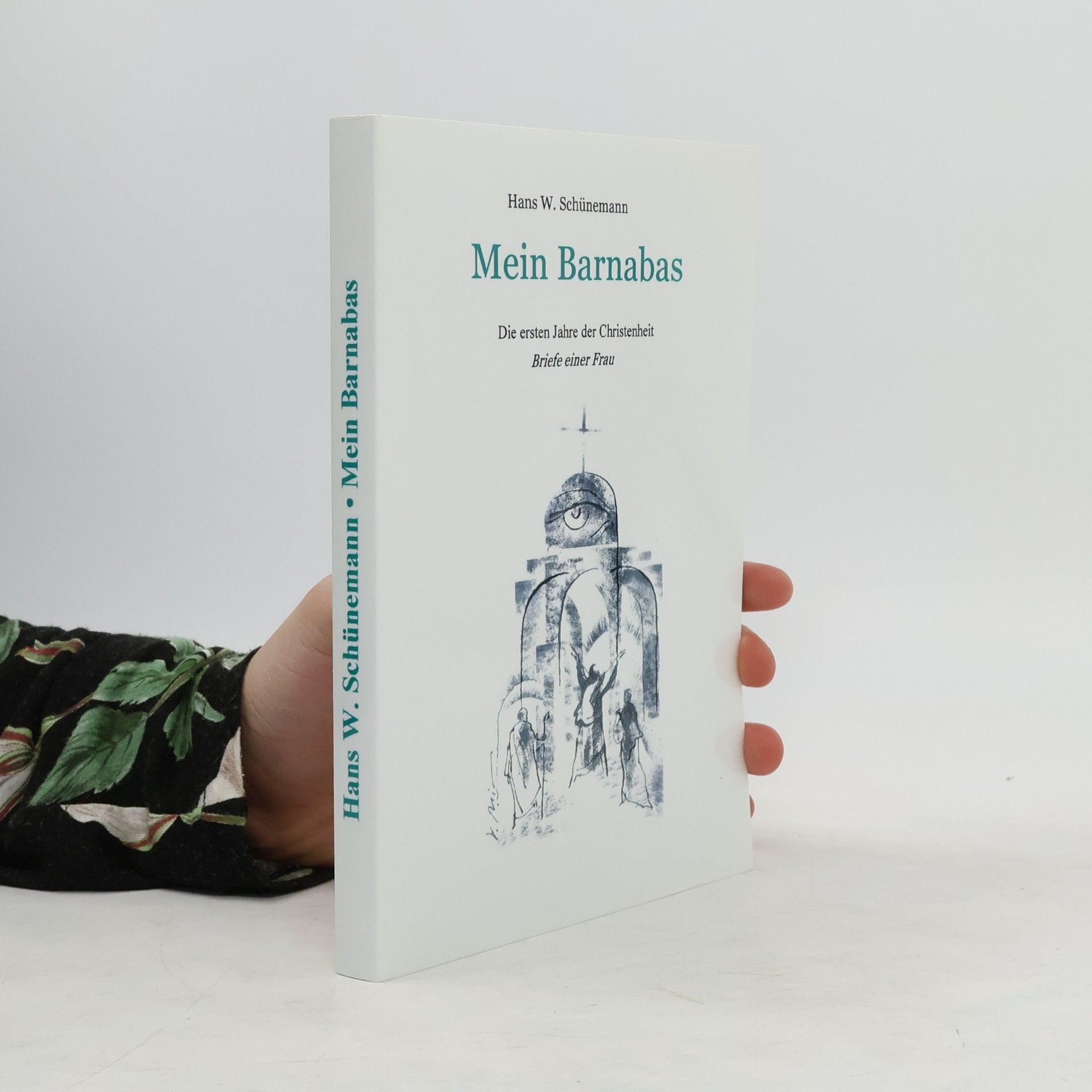 Hans W. Schünemann Mein Barnabas