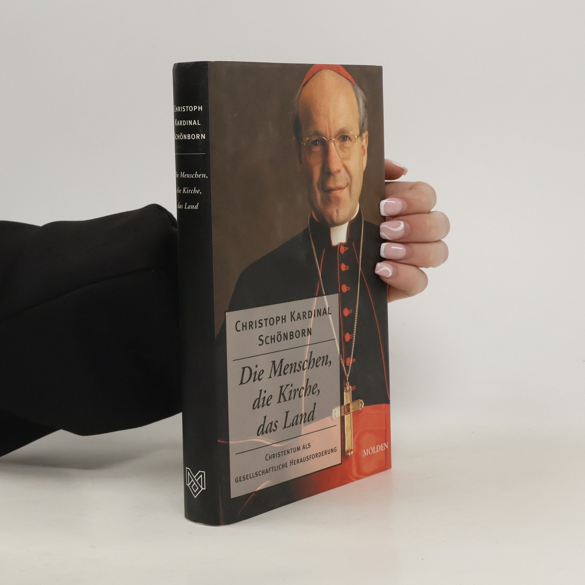 Christoph Schönborn Die Menschen, die Kirche, das Land