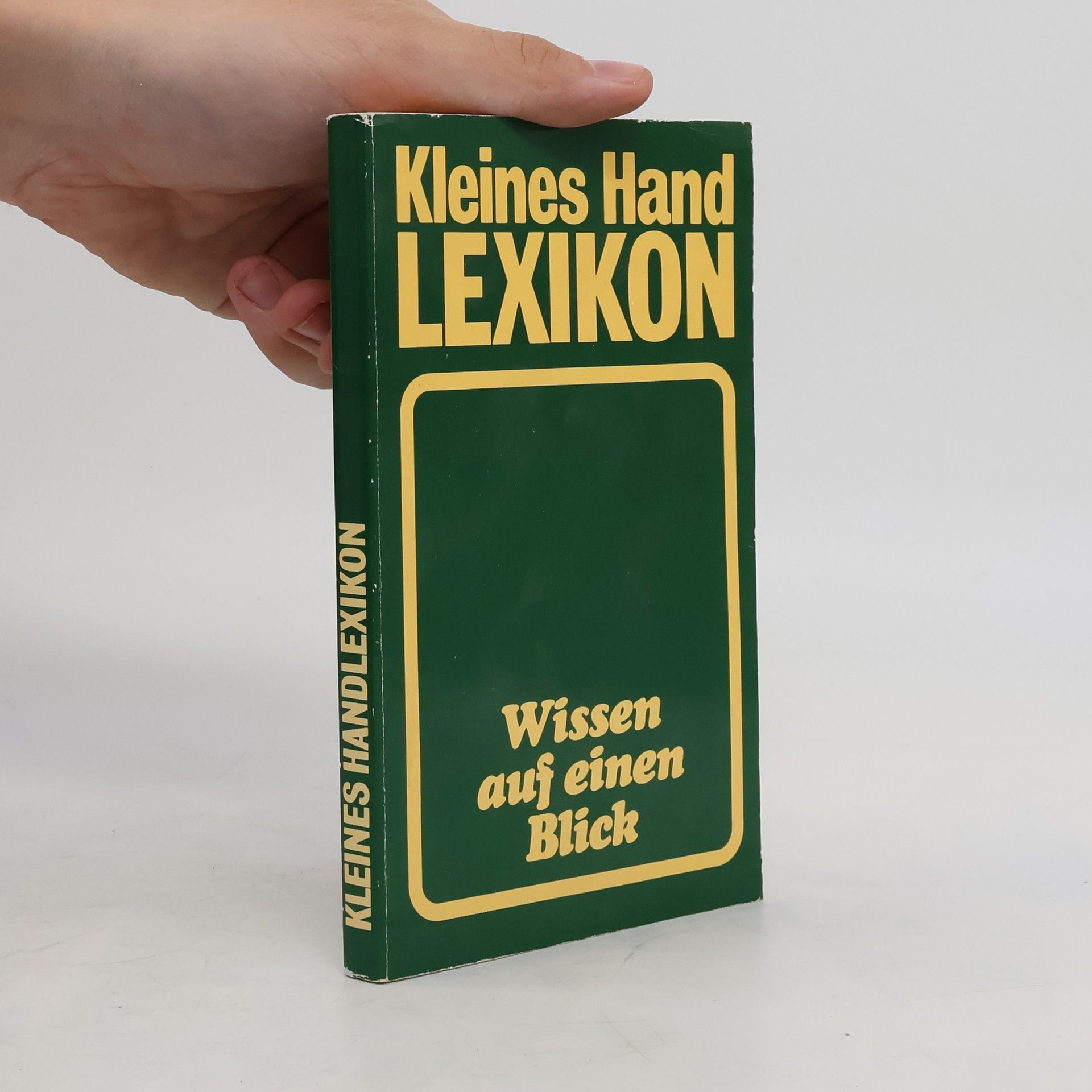 Autorenkollektiv Kleines Hand Lexikon. Wissen auf einen Blick
