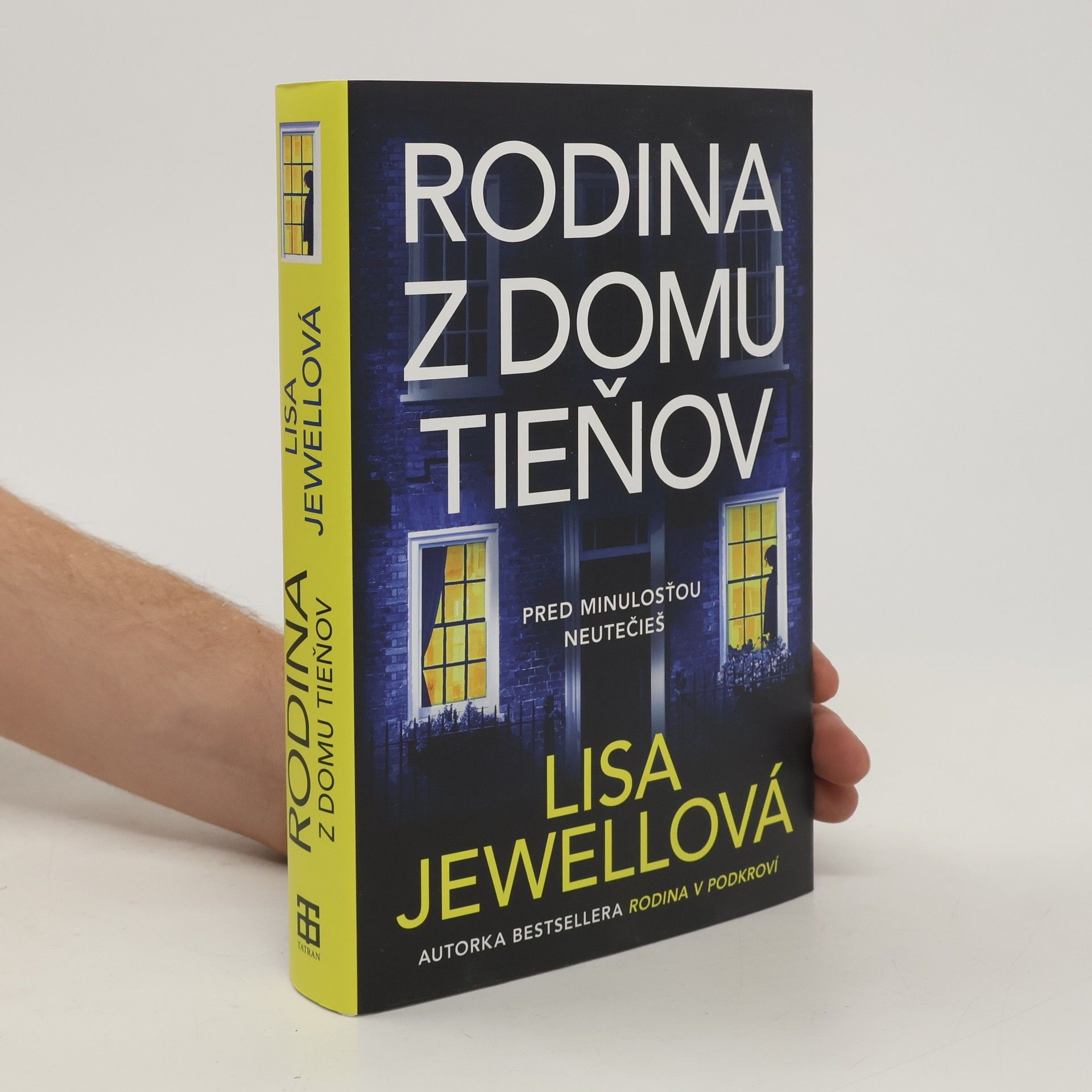Lisa Jewell Rodina z domu Tieňov