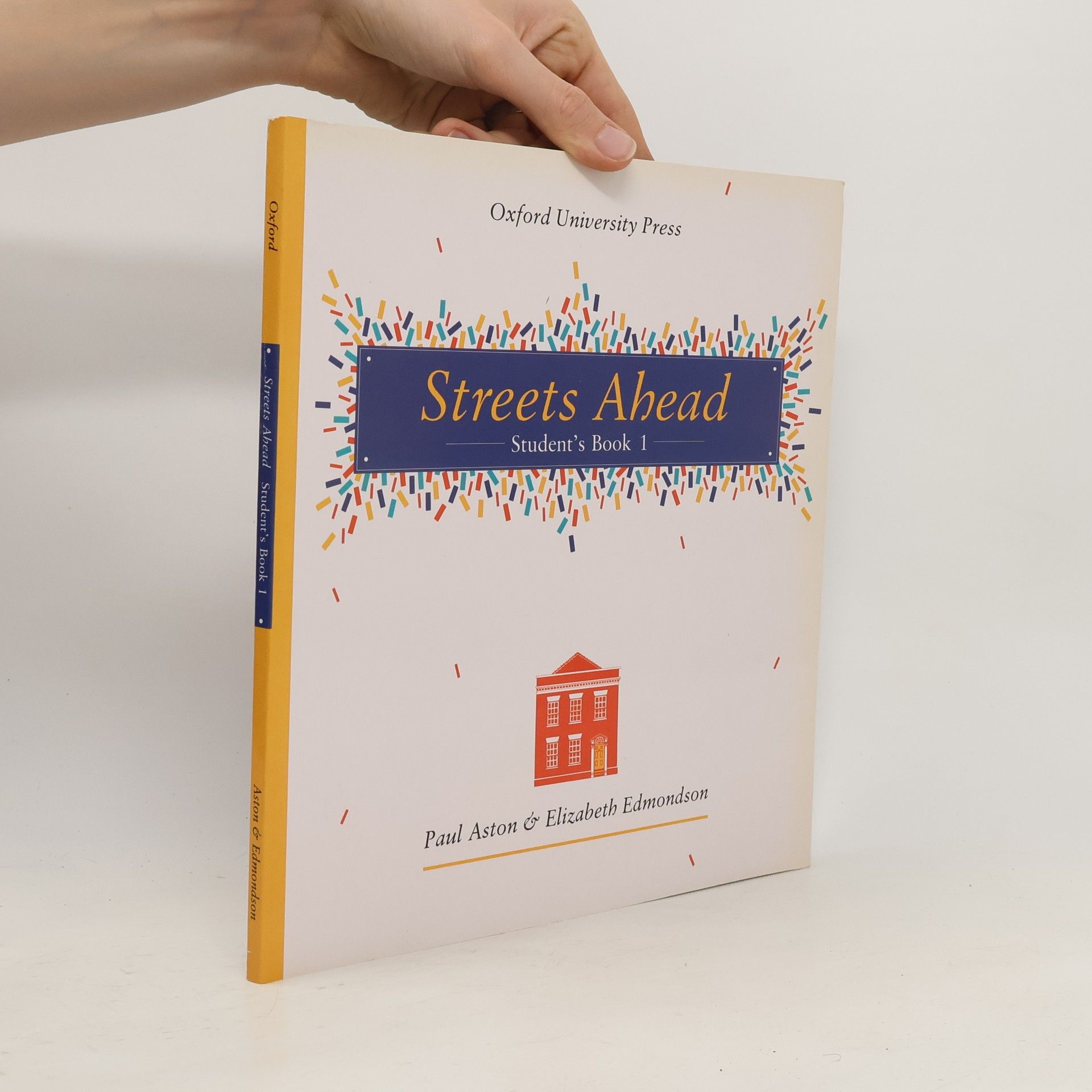 Paul Aston Streets Ahead: Student's Book 1