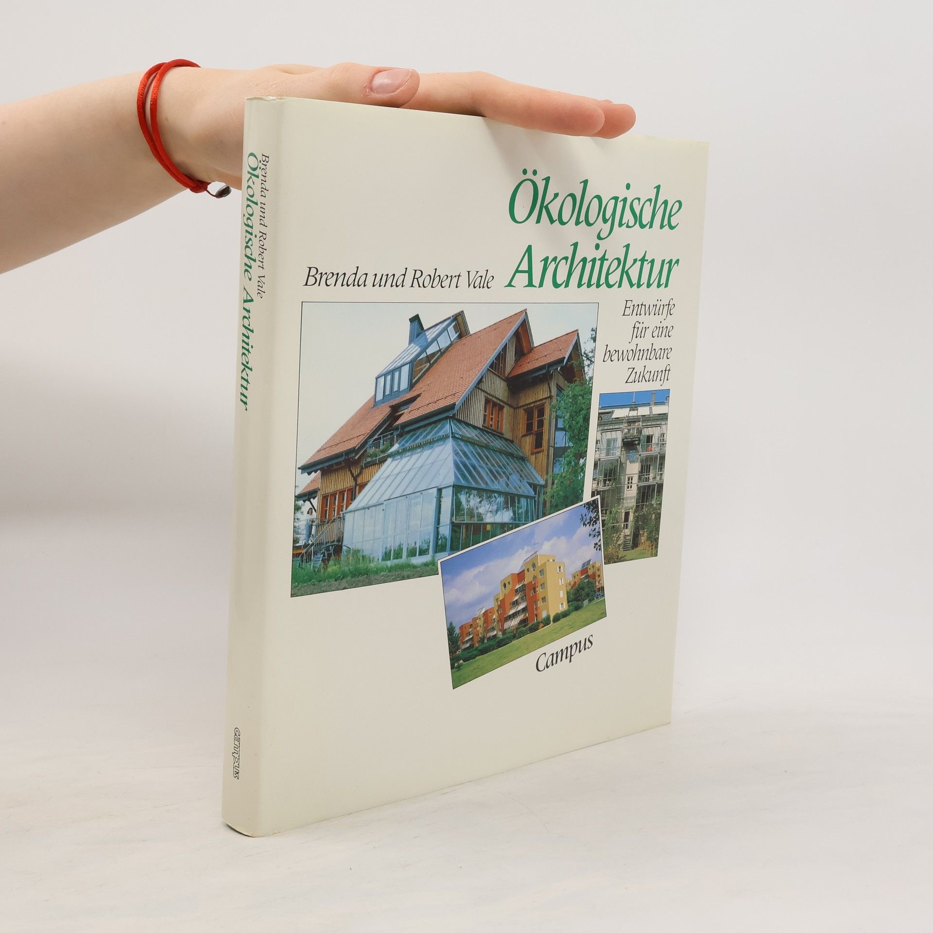 Brenda Vale Ökologische Architektur