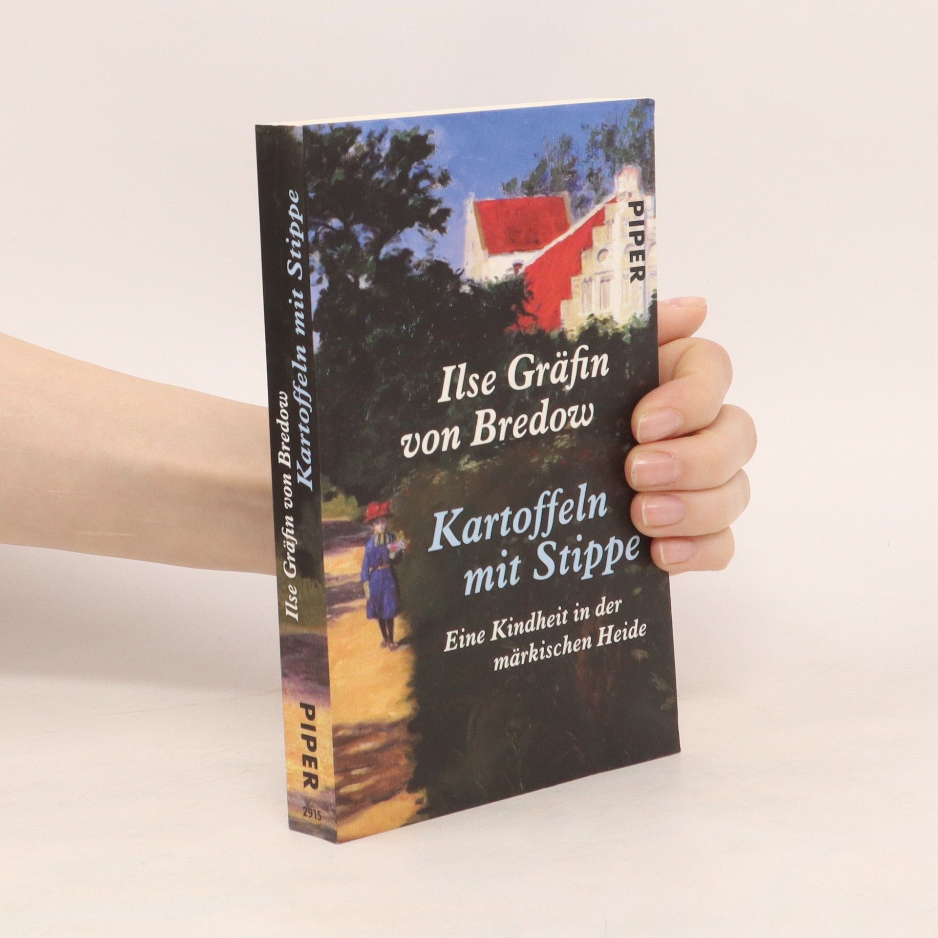 Ilse Gräffin von Bredow  Kartoffeln mit Stippe