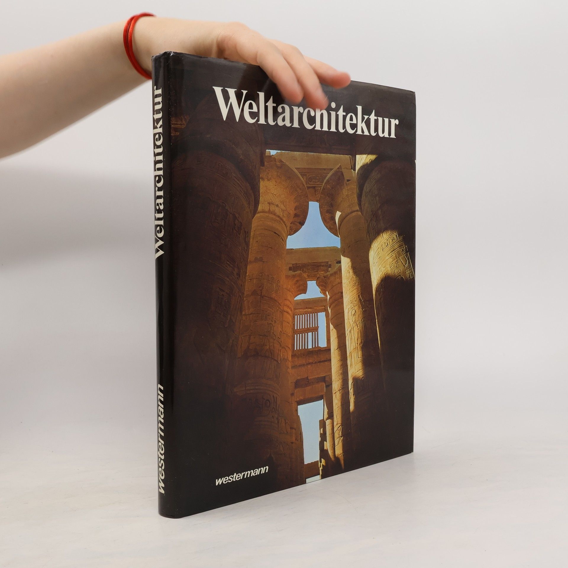 John Julius Norwich Weltarchitektur