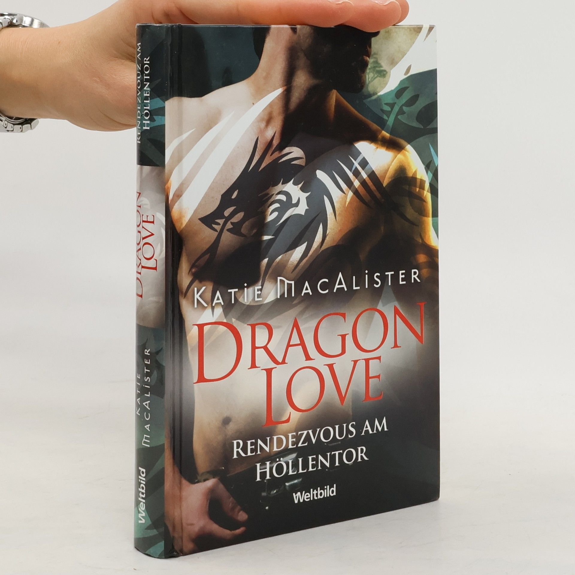 Katie MacAlister Dragon Love. Feuer und Flamme für diesen Mann