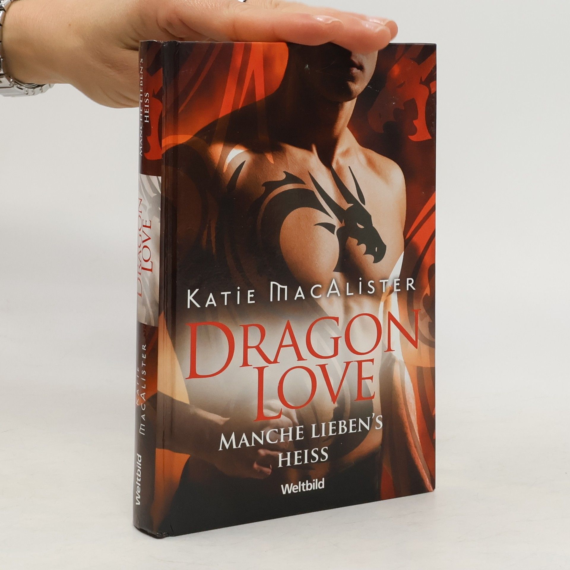 Katie MacAlister Dragon Love. Manche liebens heiss