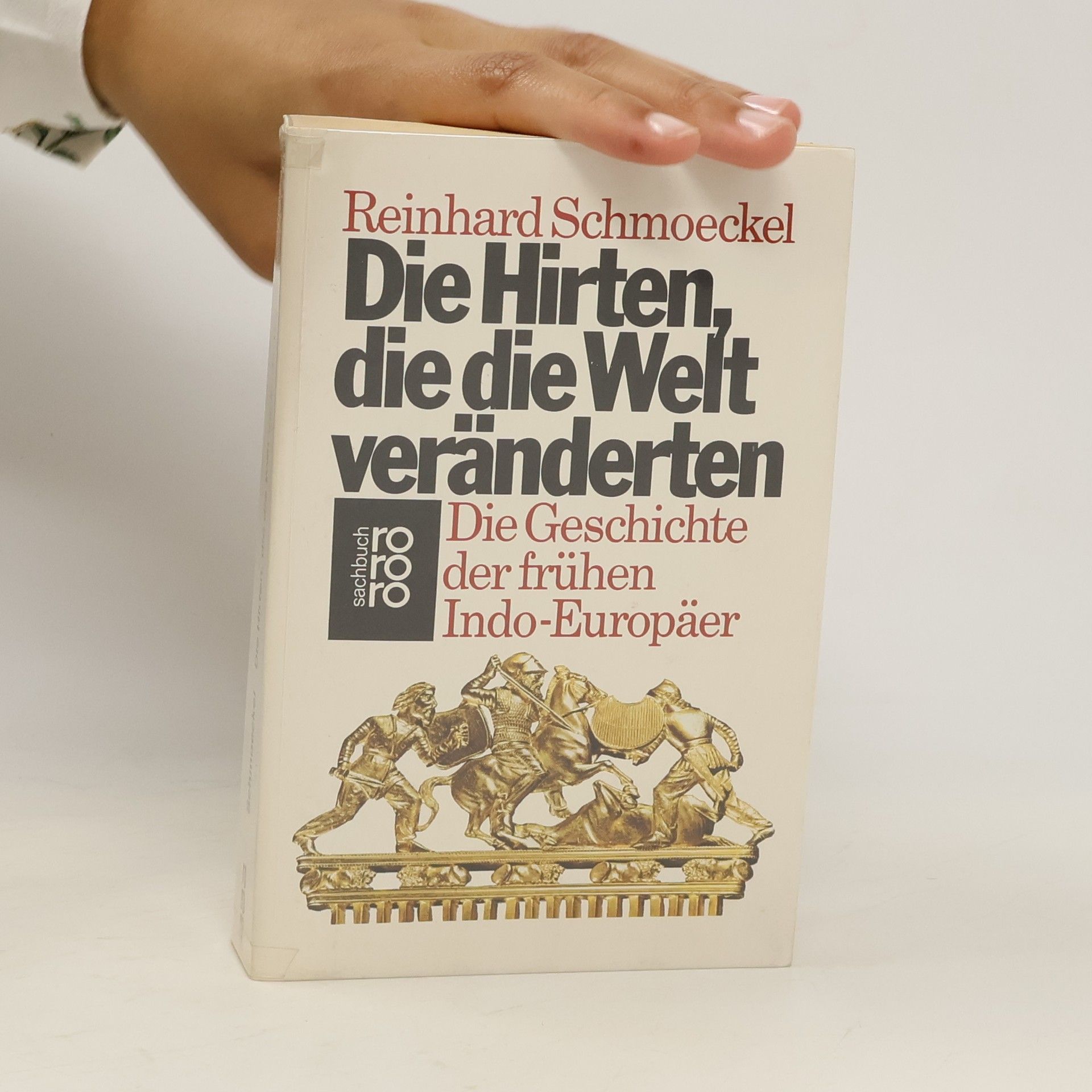 Reinhard Schmoeckel Die Hirten, die die Welt veränderten