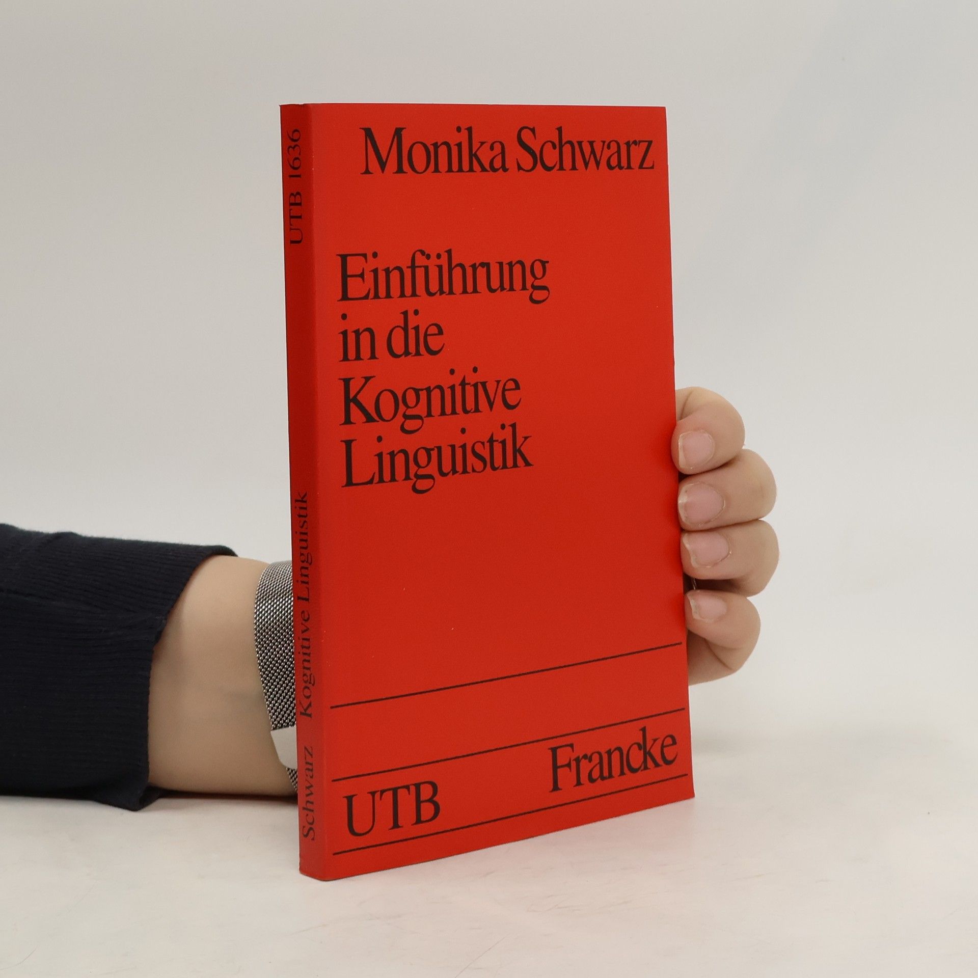 Monika Schwarz-Friesel Einführung in die kognitive Linguistik