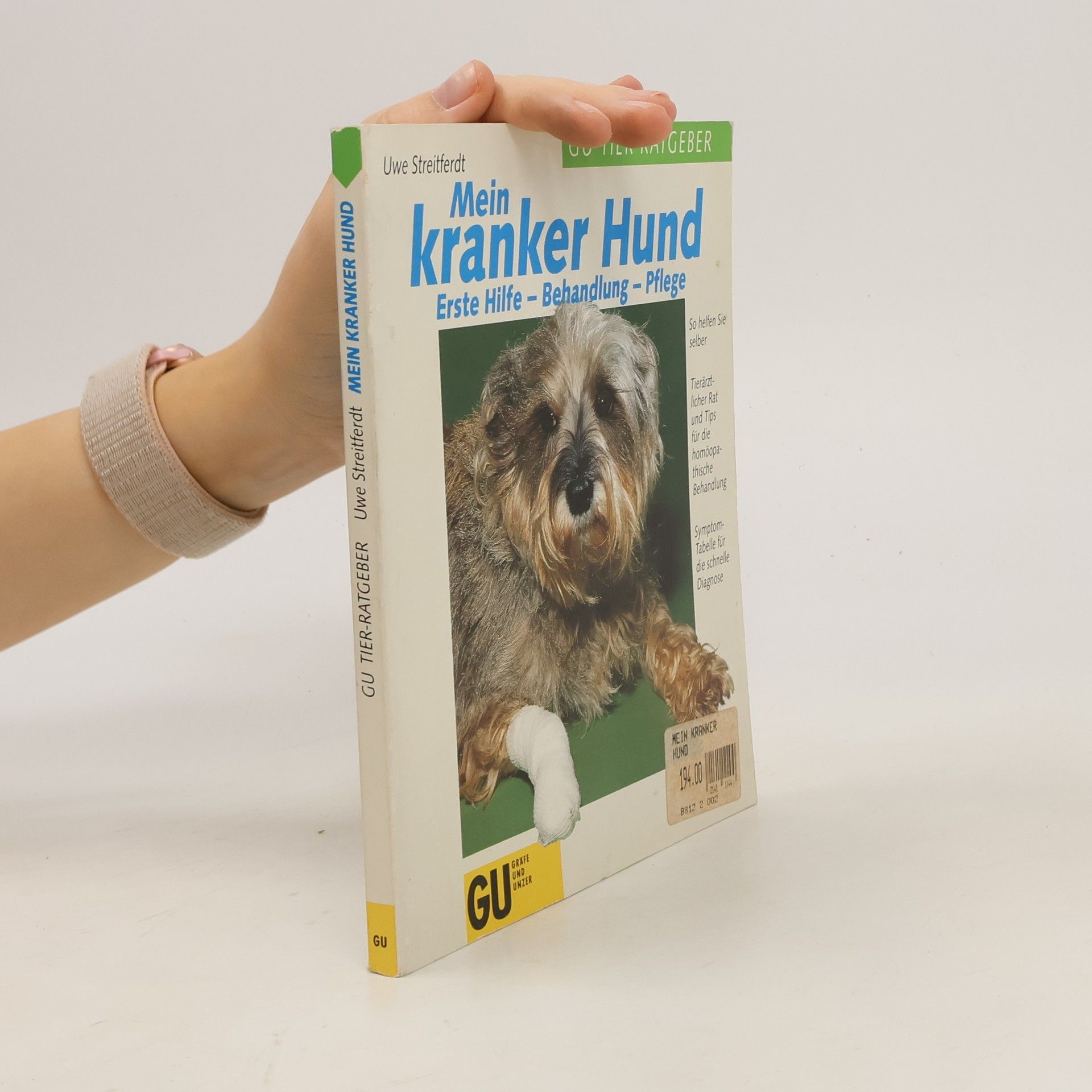 Uwe Streitferdt Mein kranker Hund