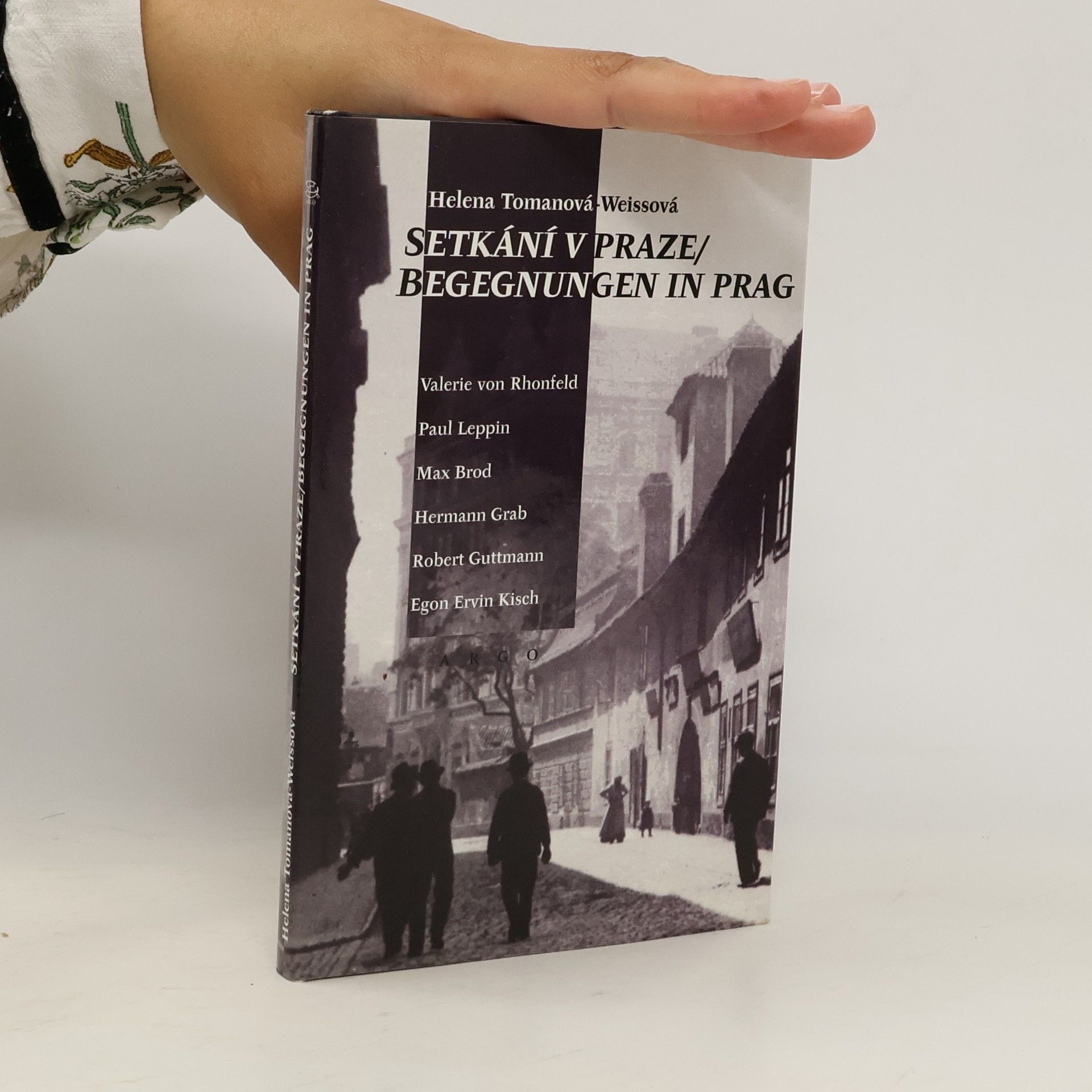 Helena Tomanová Weisová Setkání v Praze = Begegnungen in Prag