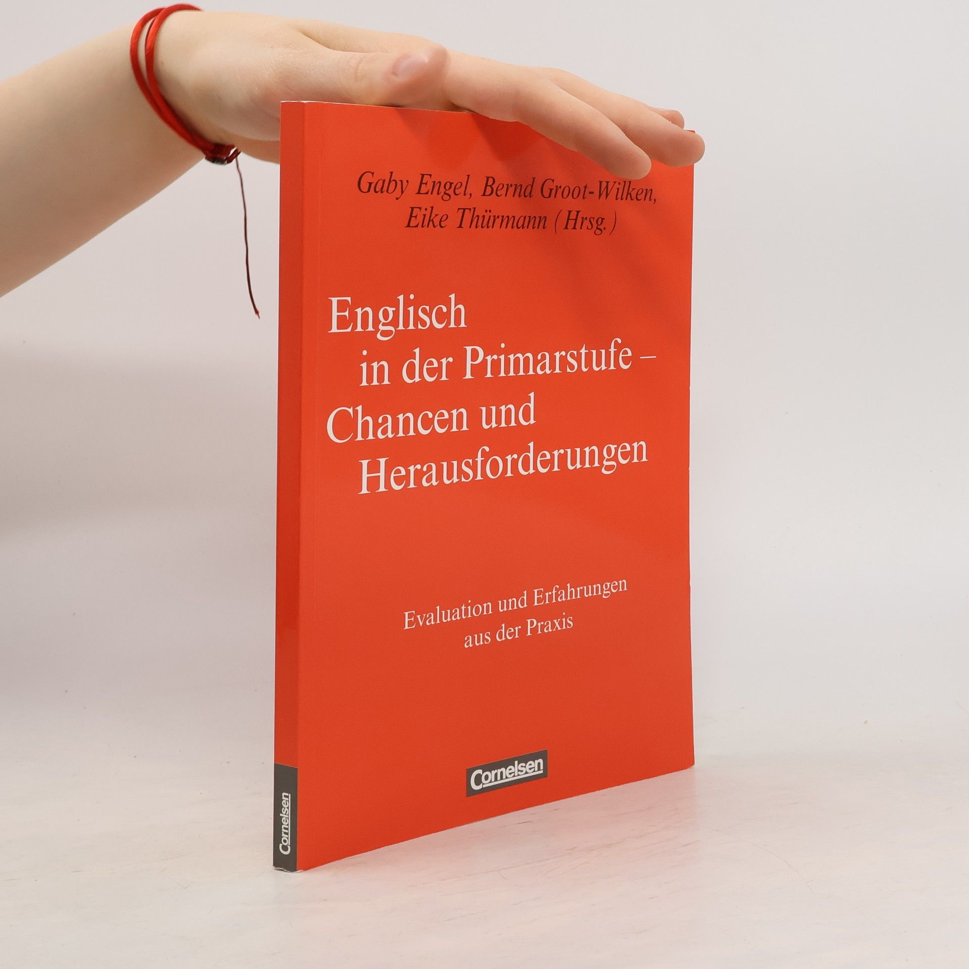 Gaby Engel Englisch in der Primarstufe - Chancen und Herausforderungen