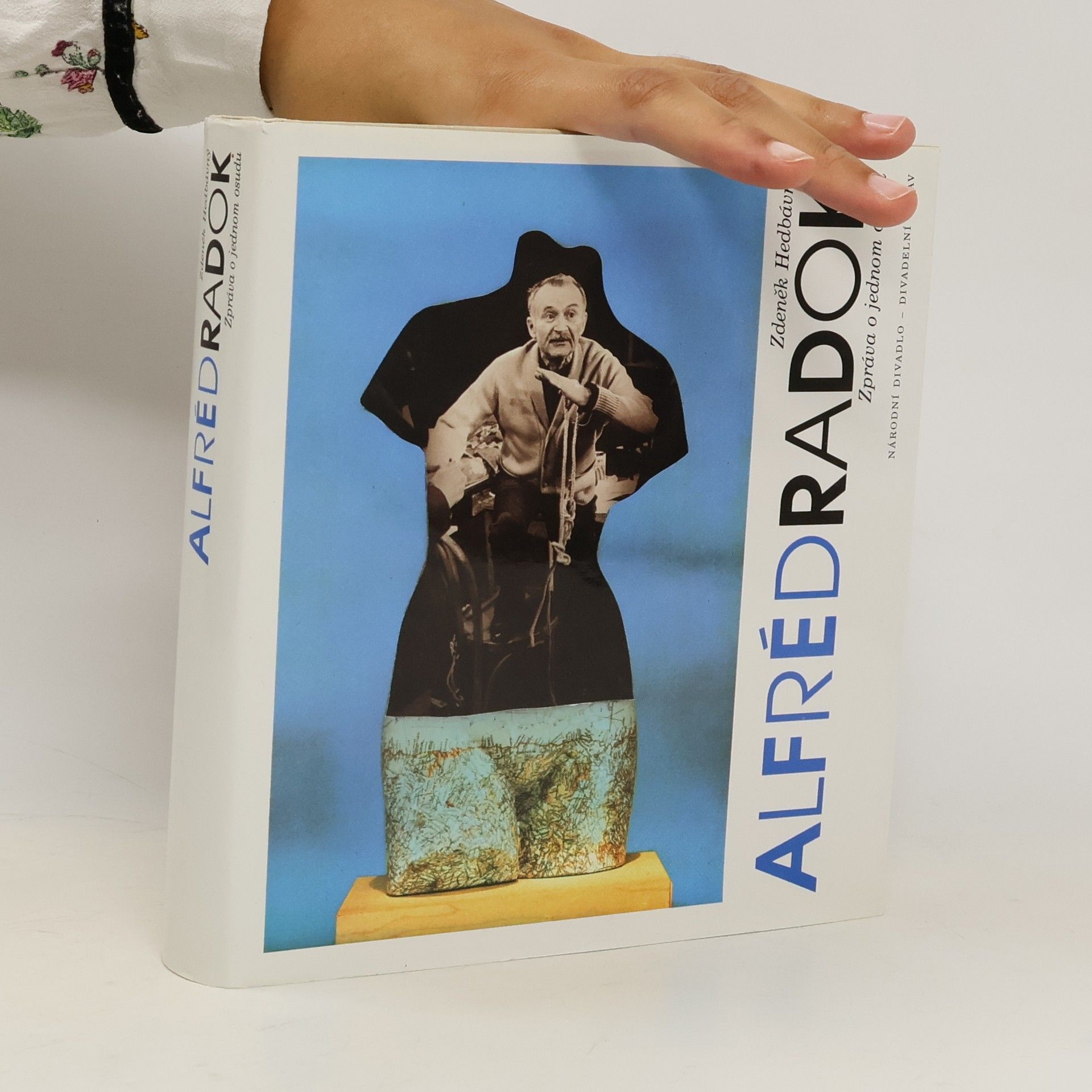 Zdeněk Hedvábný Alfréd Radok. Zpráva o jednom osudu