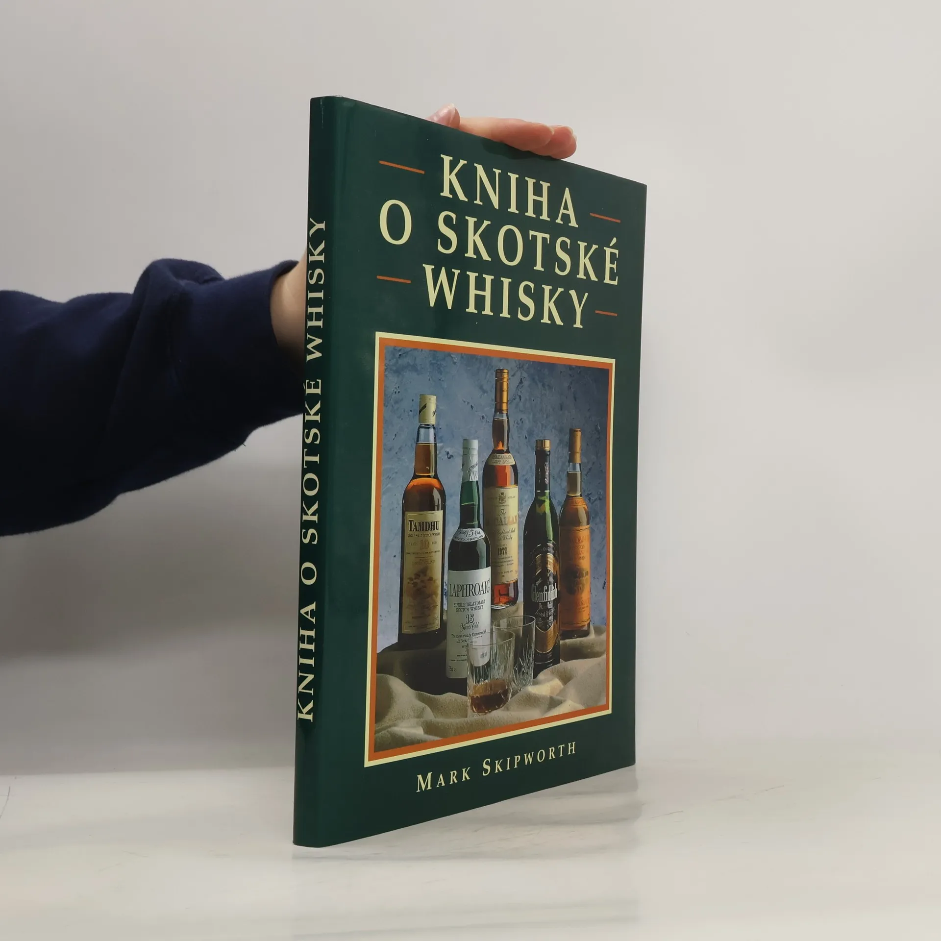 Kniha o skotské whisky | Libro | Mark Skipworth | CS