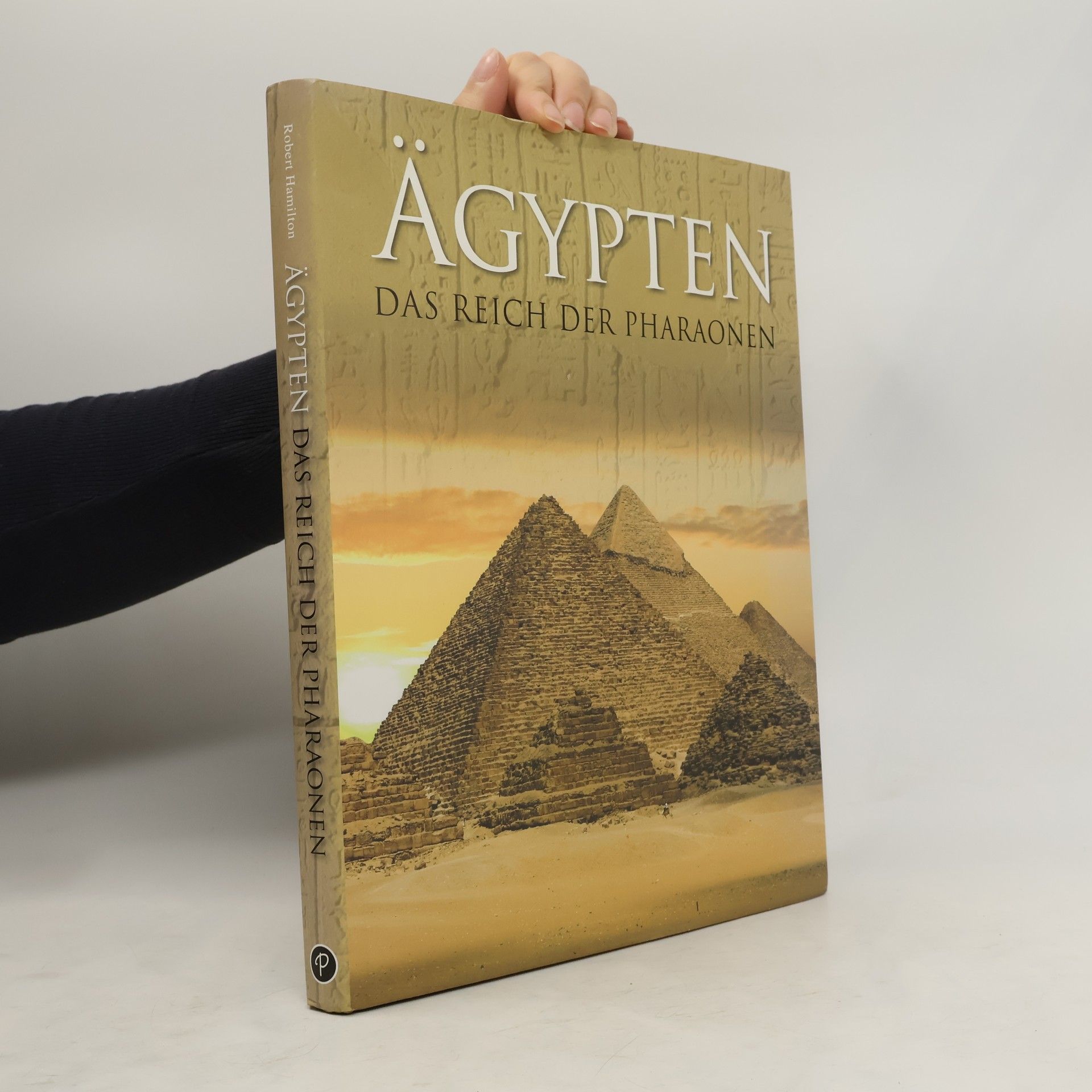 Robert Hamilton Ägypten : Reich der Pharaonen