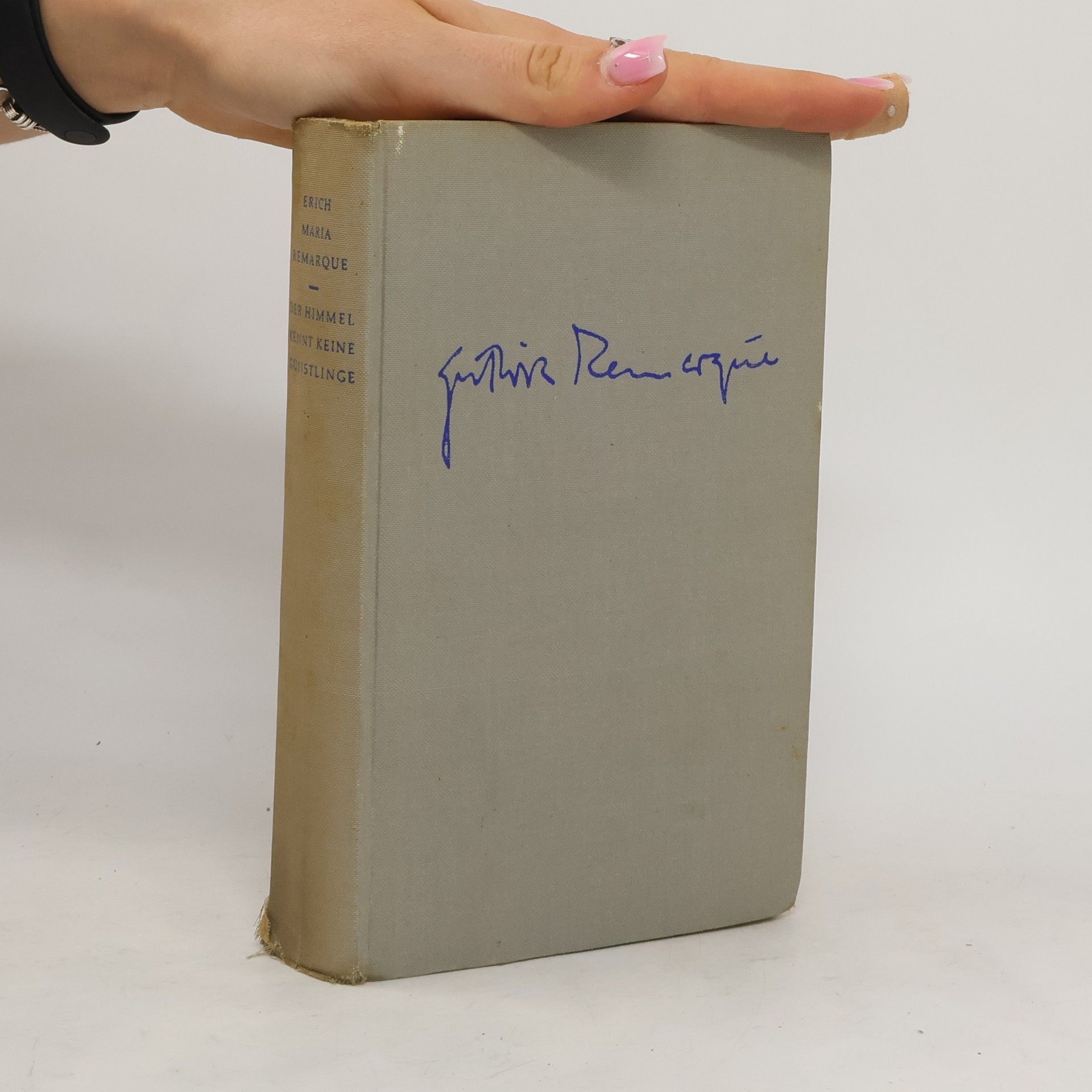 Erich Maria Remarque Der Himmel kennt keine Günstlinge