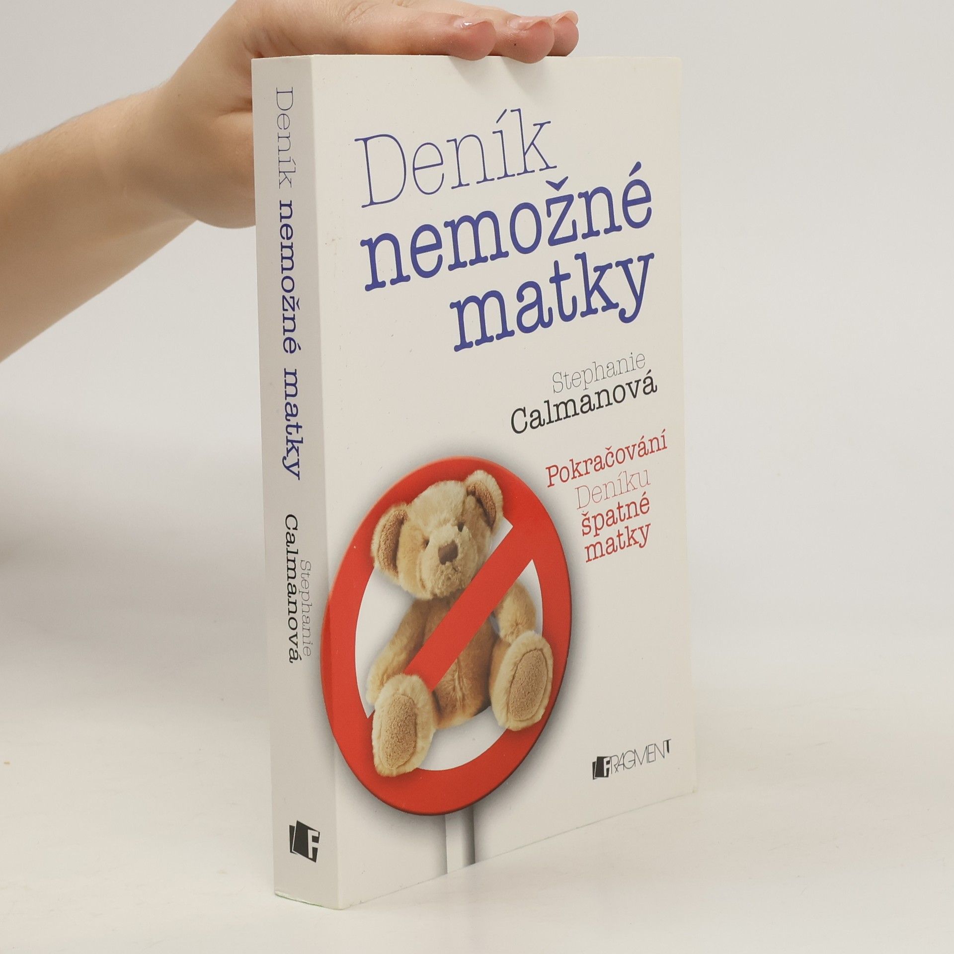 Stephanie Calman Deník nemožné matky