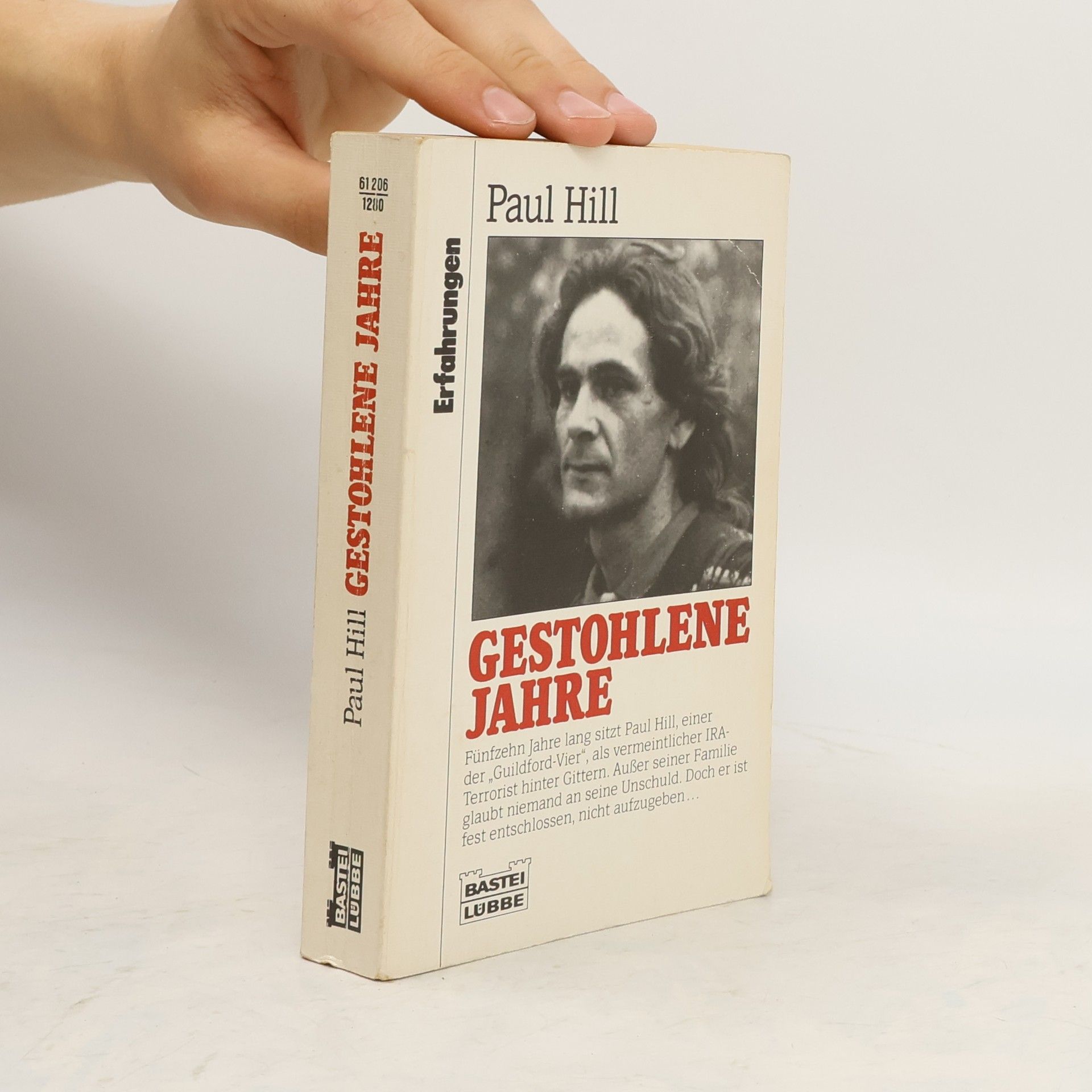Paul Hill Gestohlene Jahre
