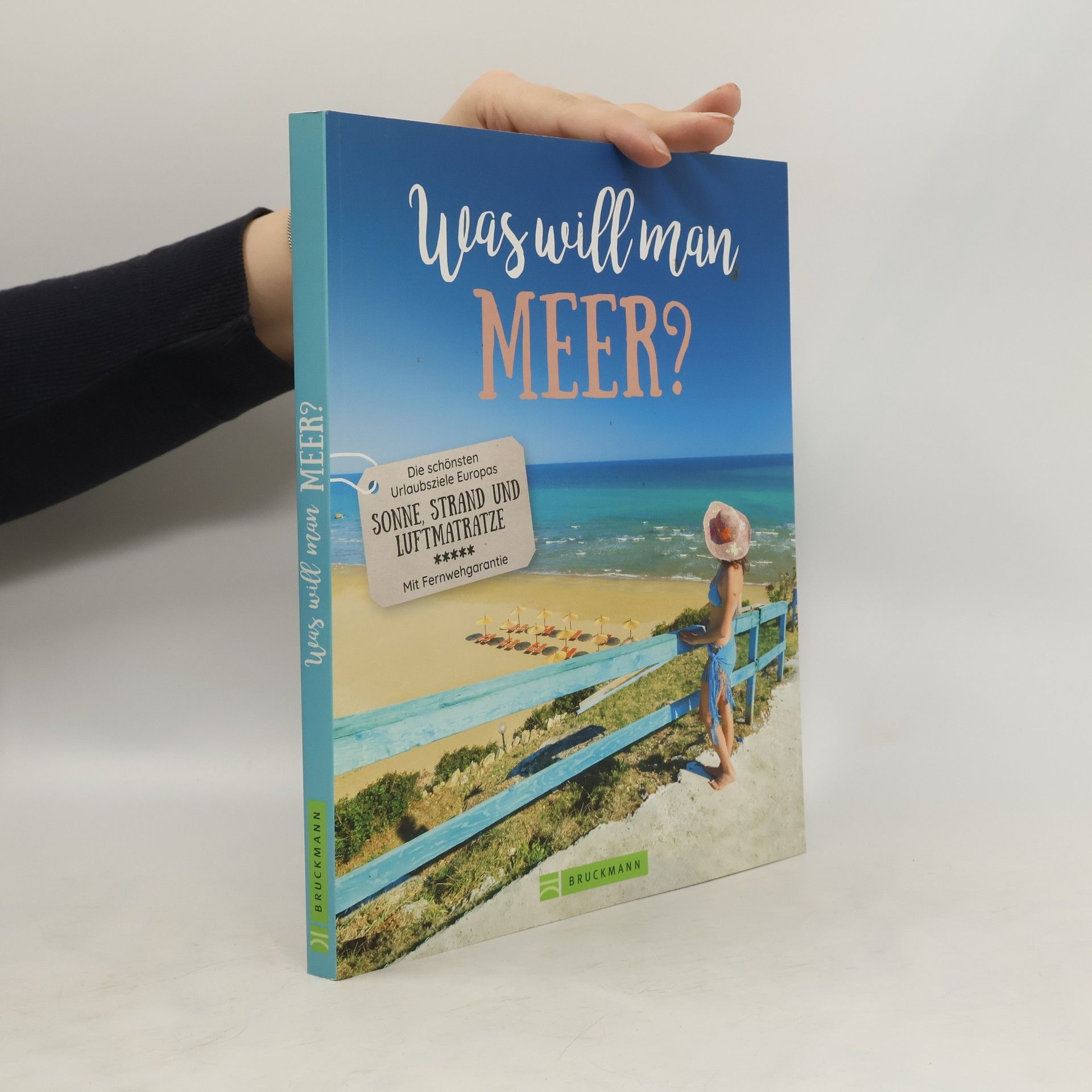 Ilka Sokolowski Was will man Meer?