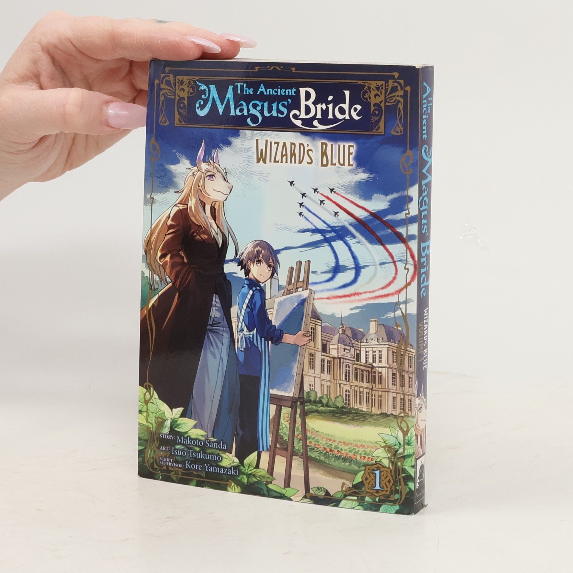 Kore Jamazaki The Ancient Magus' Bride: Wizard's Blue Vol. 1