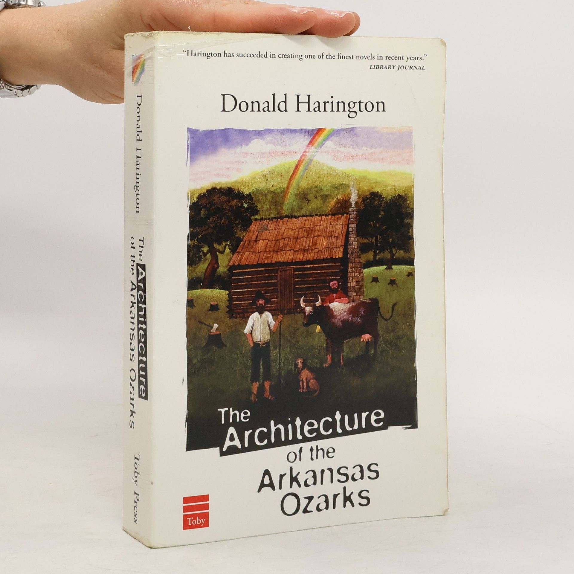 Donald Harington The Architecture of the Arkansas Ozarks