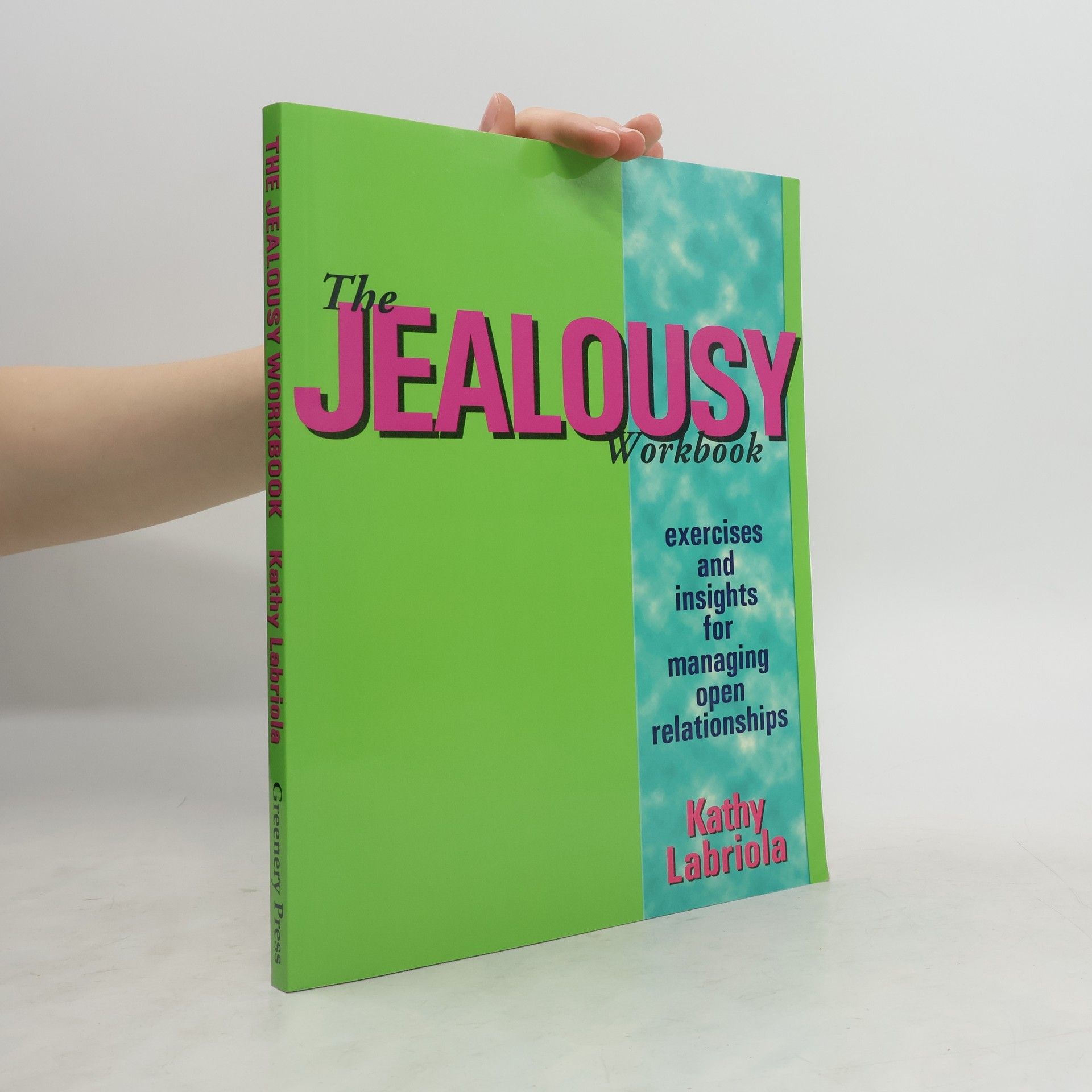 Kathy Labriola The Jealousy Workbook