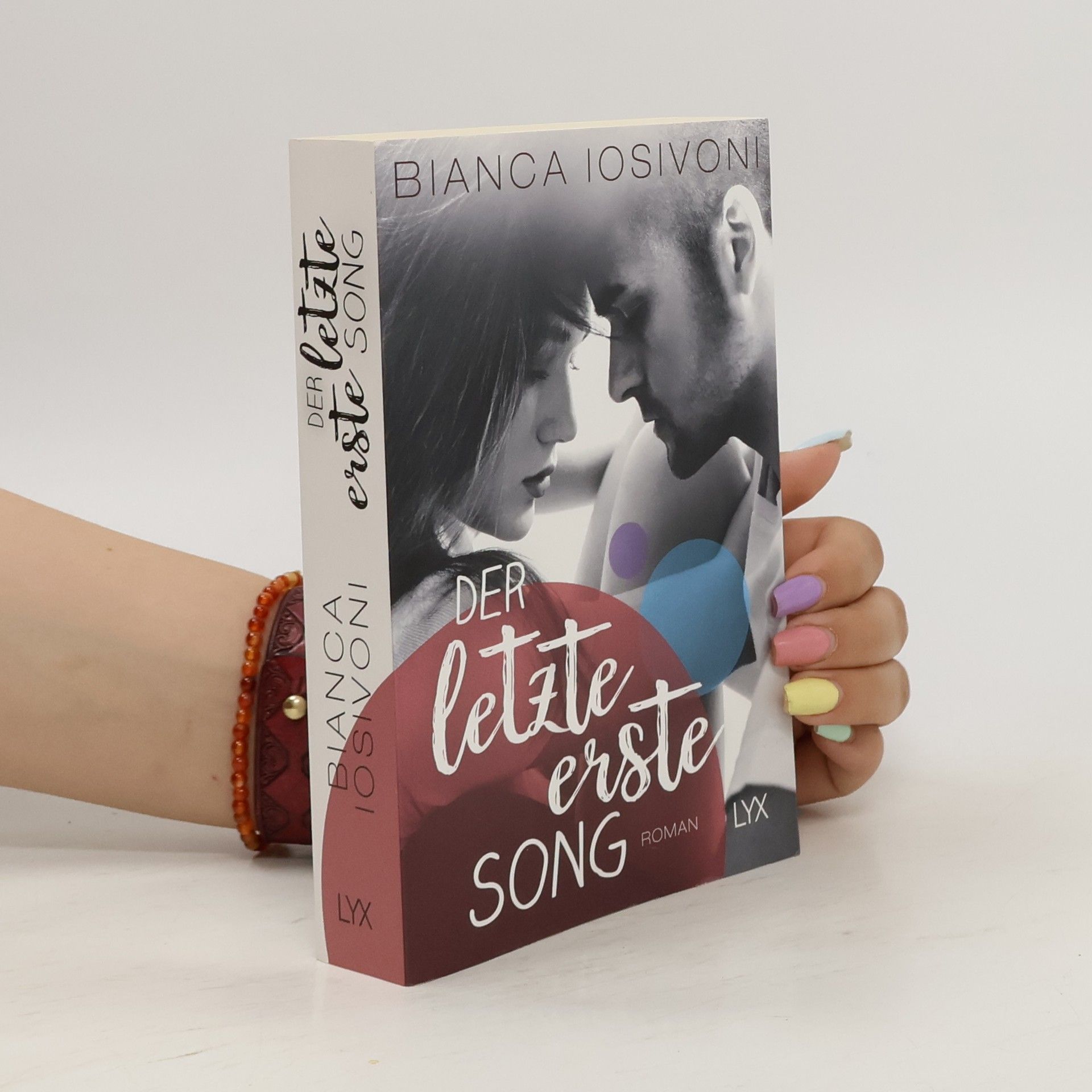 Bianca Iosivoni Der letzte erste Song