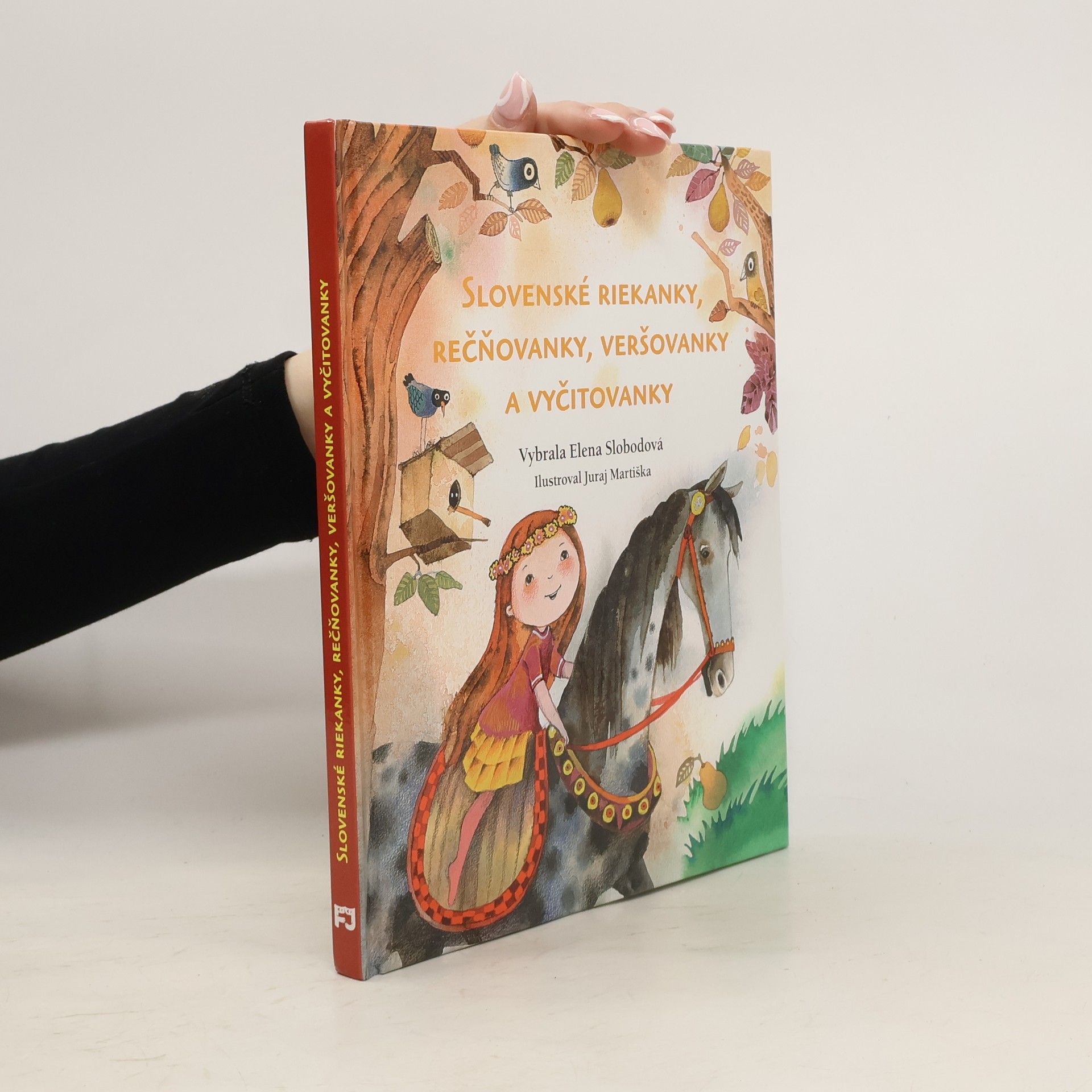 Elena Slobodová Slovenské riekanky, rečňovanky, veršovačky a vyčitovanky