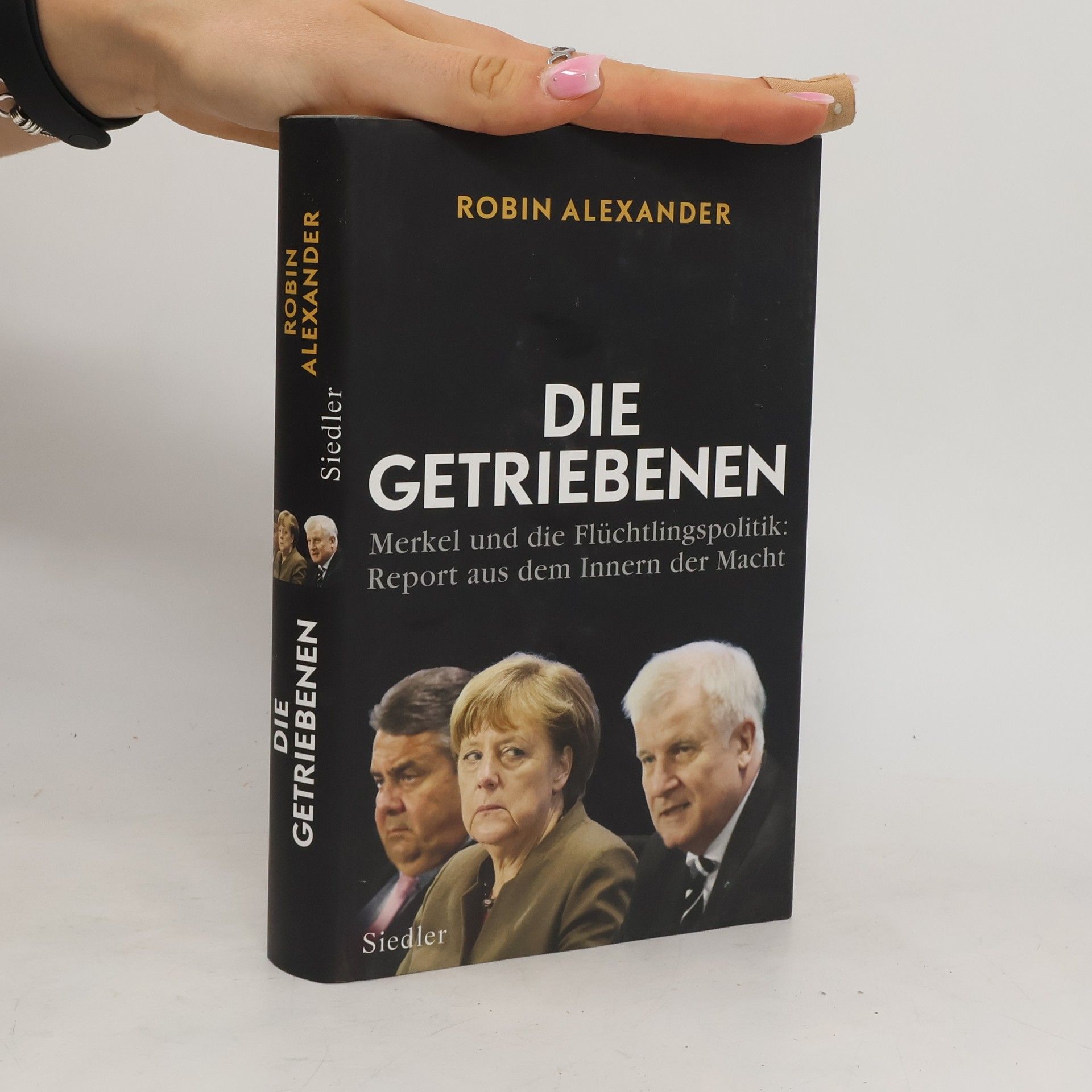 Robin Alexander Die Getriebenen
