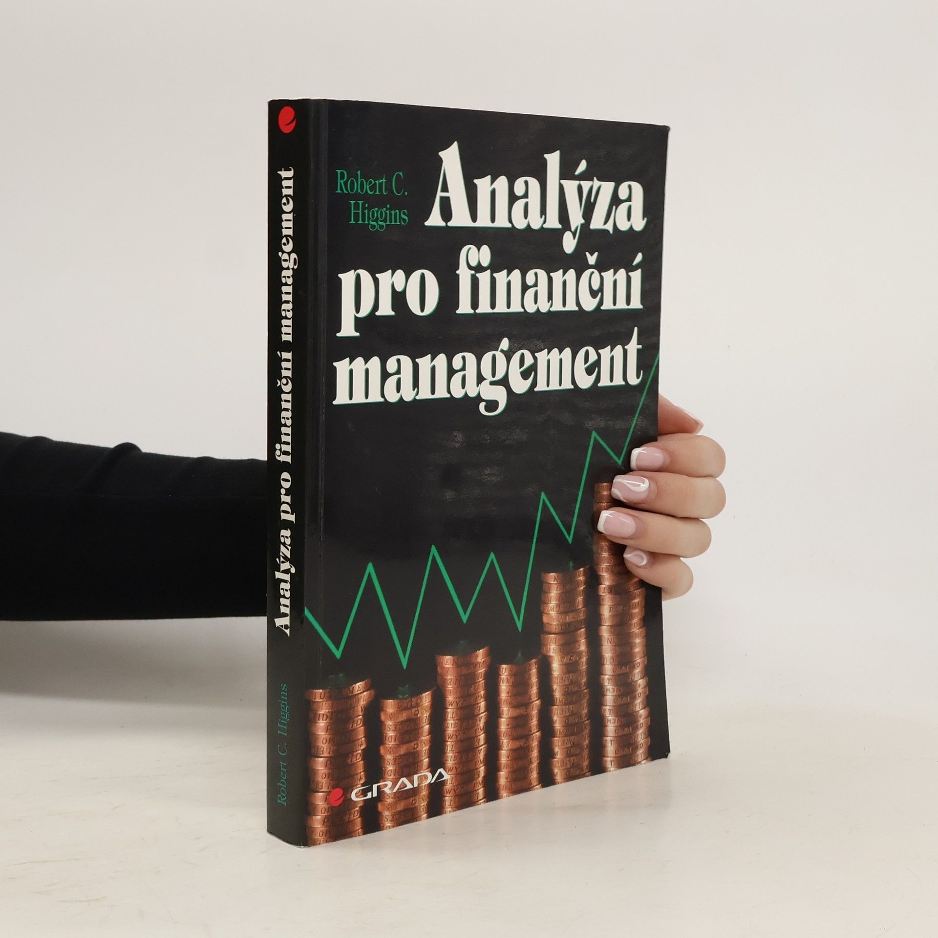 Robert C. Higgins Analýza pro finanční management