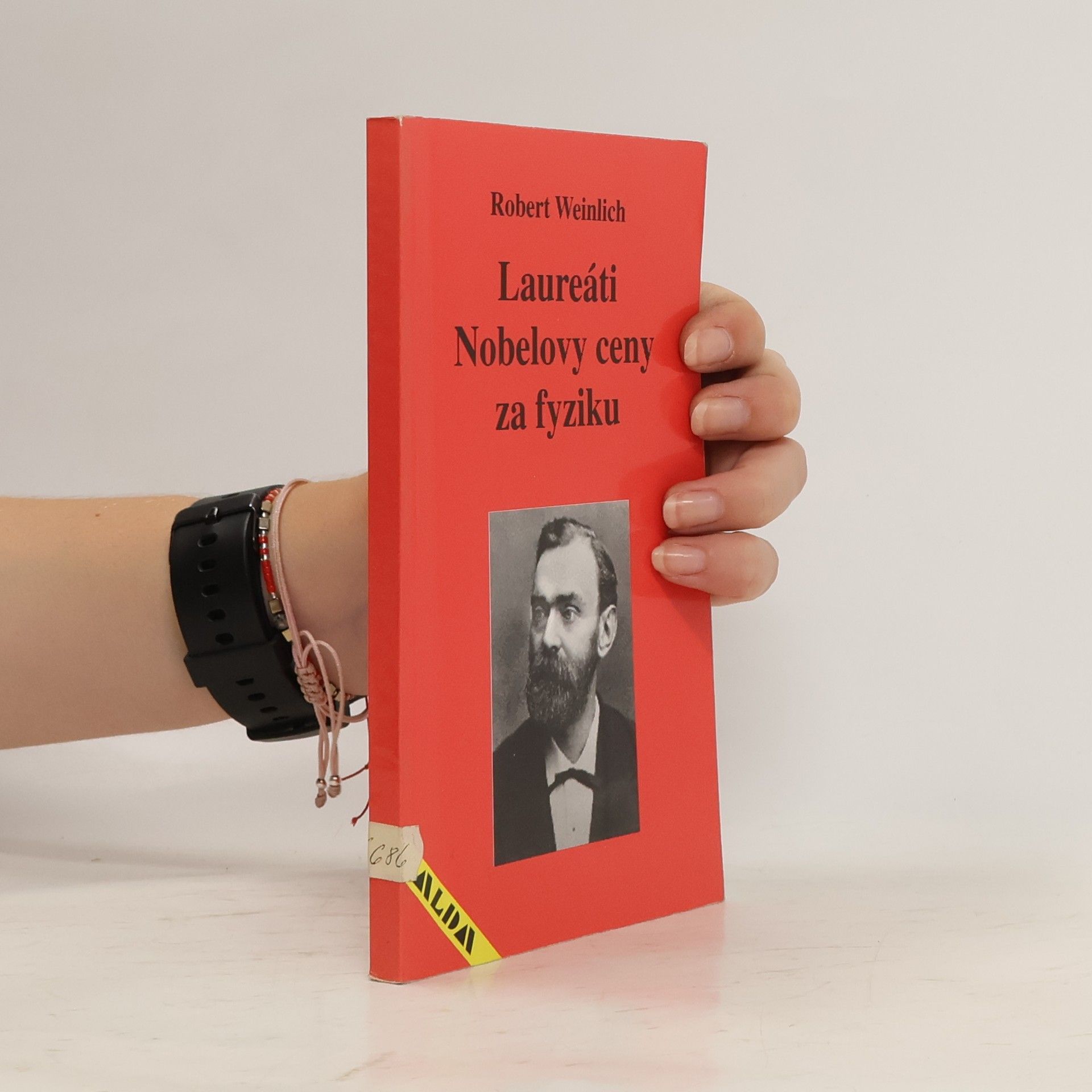 Robert Weinlich Laureáti Nobelovy ceny za fyziku
