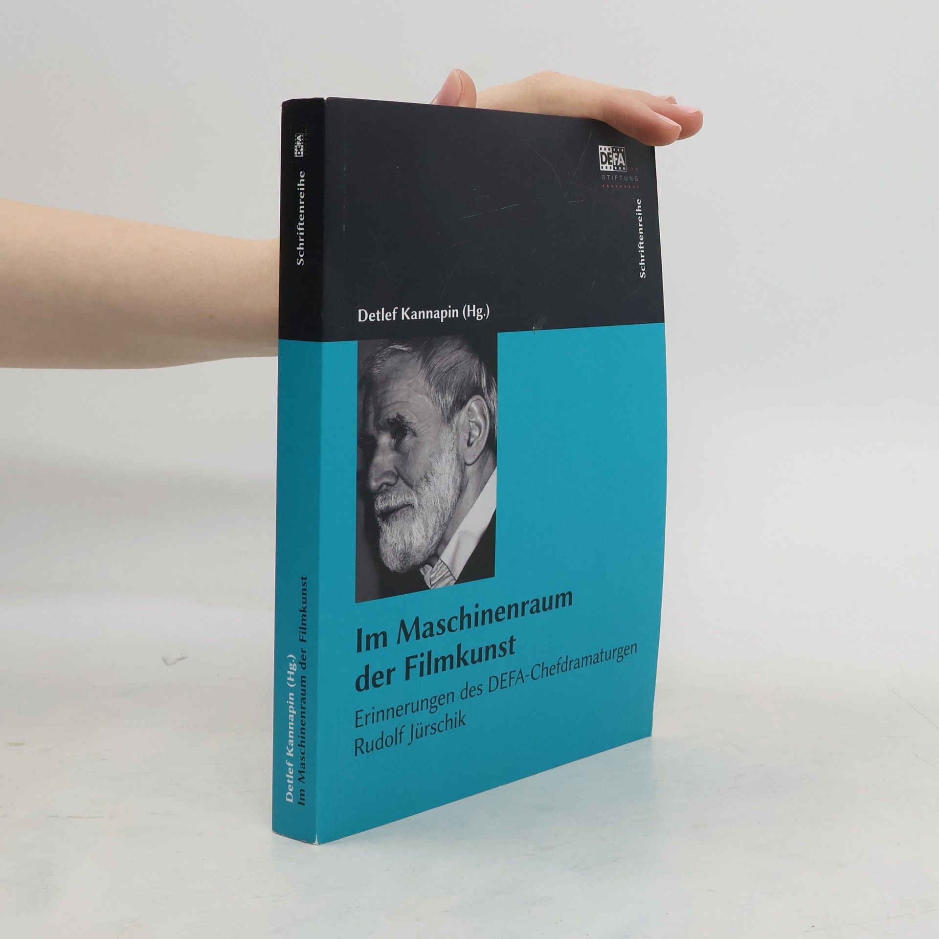 Detlef Kannapin Im Maschinenraum der Filmkunst