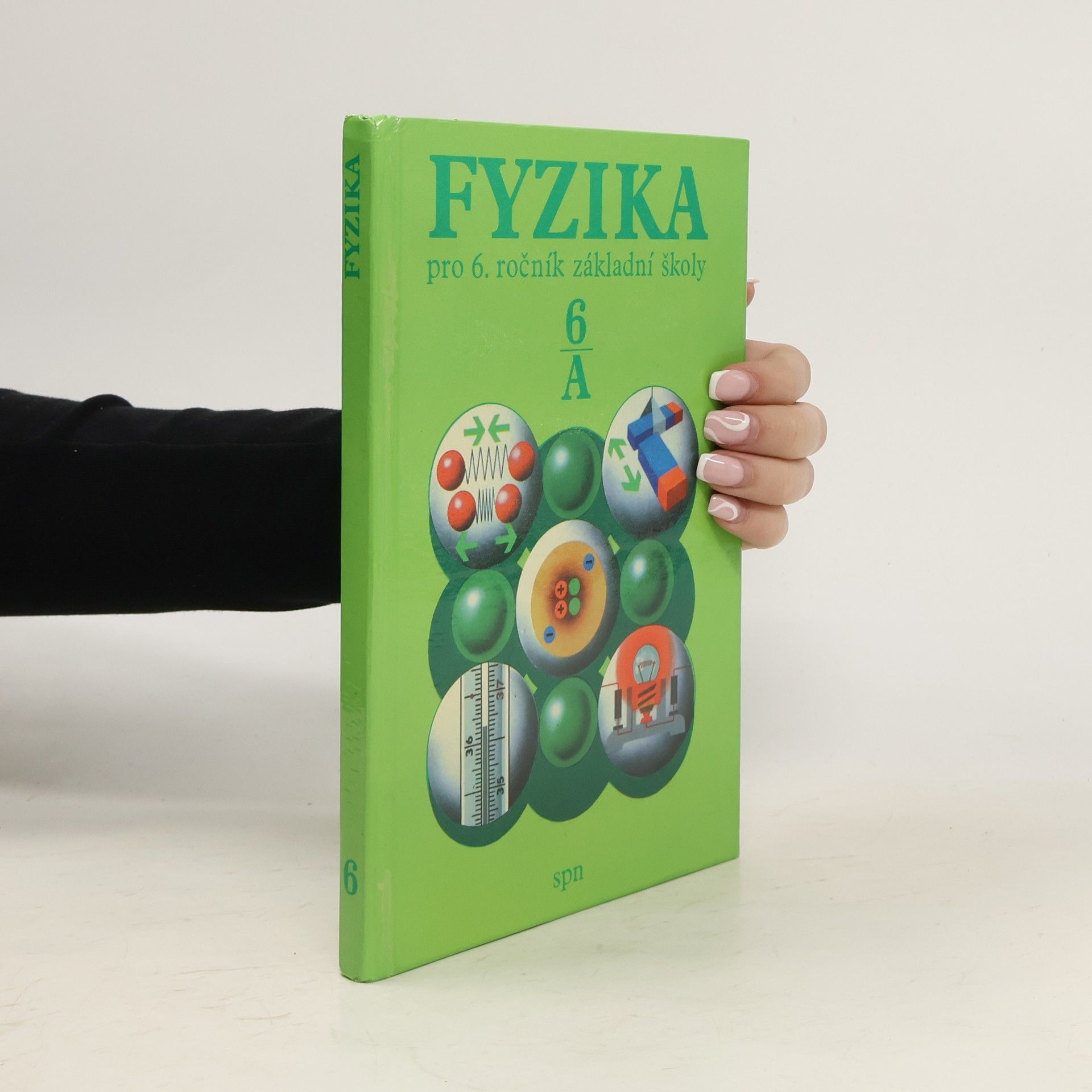 Jozef Janovič Fyzika pro 6. ročník základní školy. Studijní část A