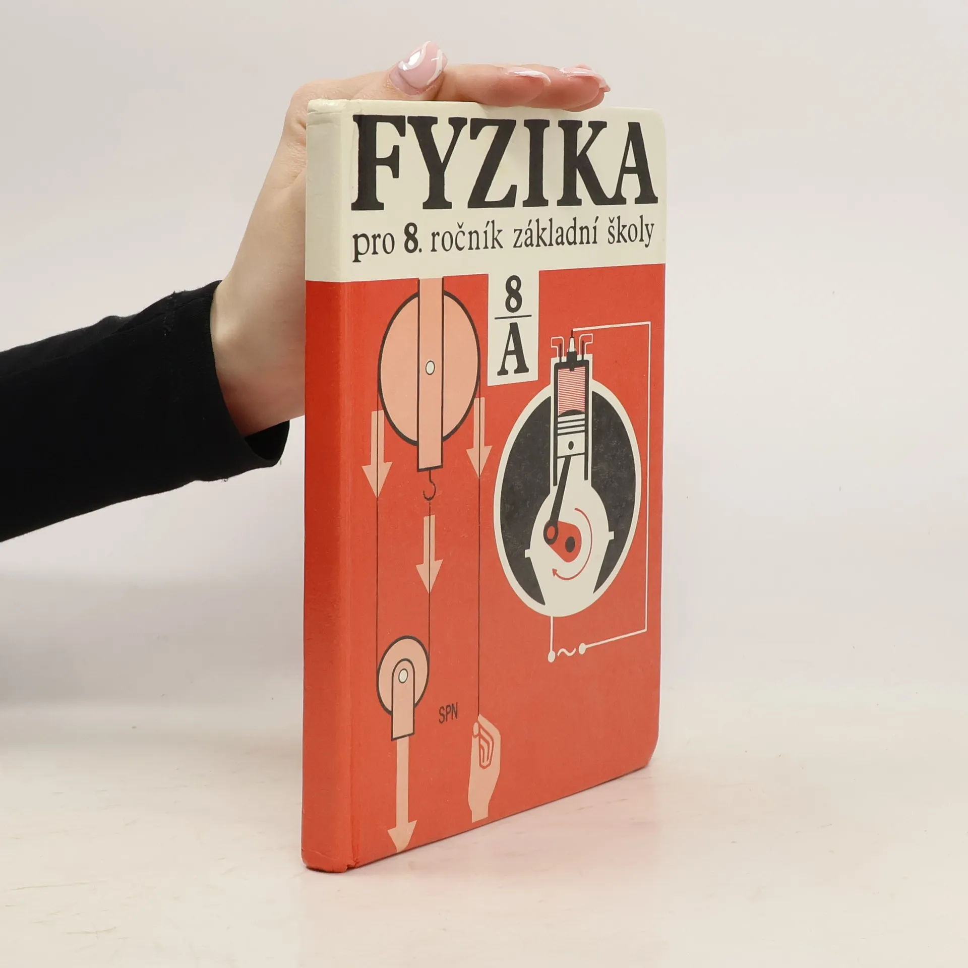 Fyzika pro 8. ročník základní školy, studijní část A | Kniha | pevná | kolektiv | CS