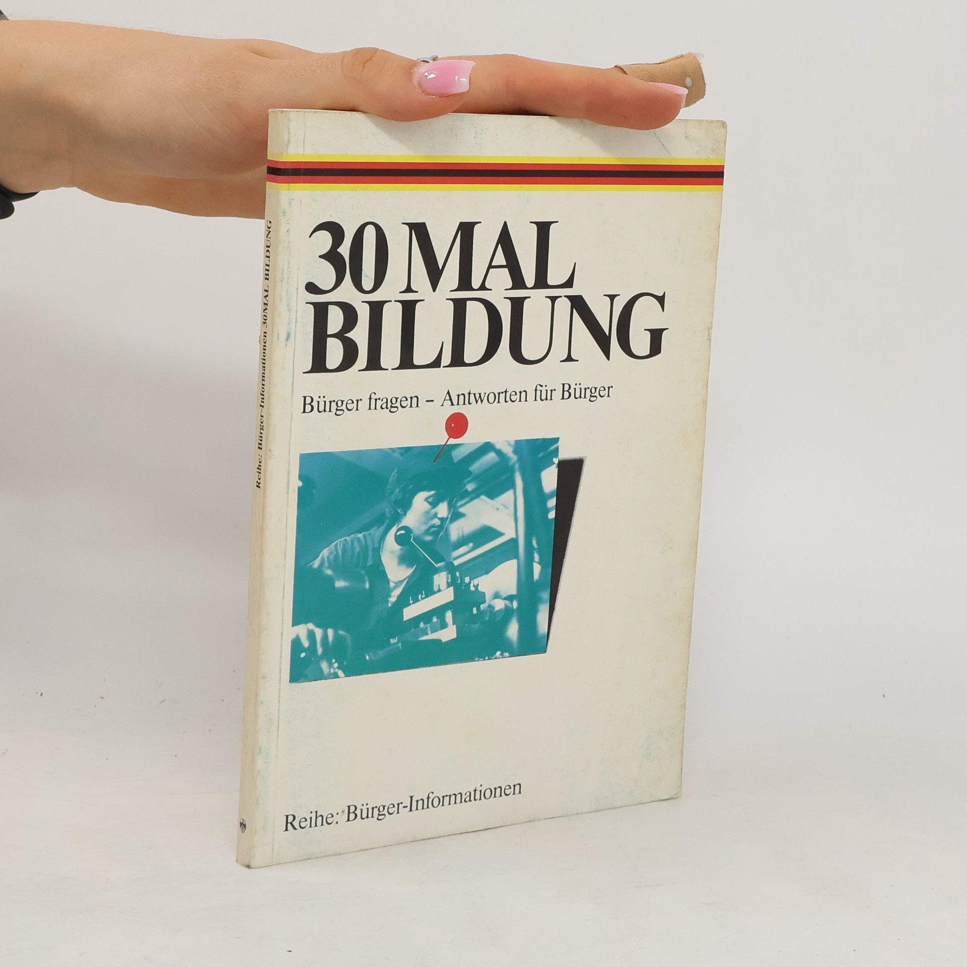 Autorenkollektiv 30 Mal Bildung