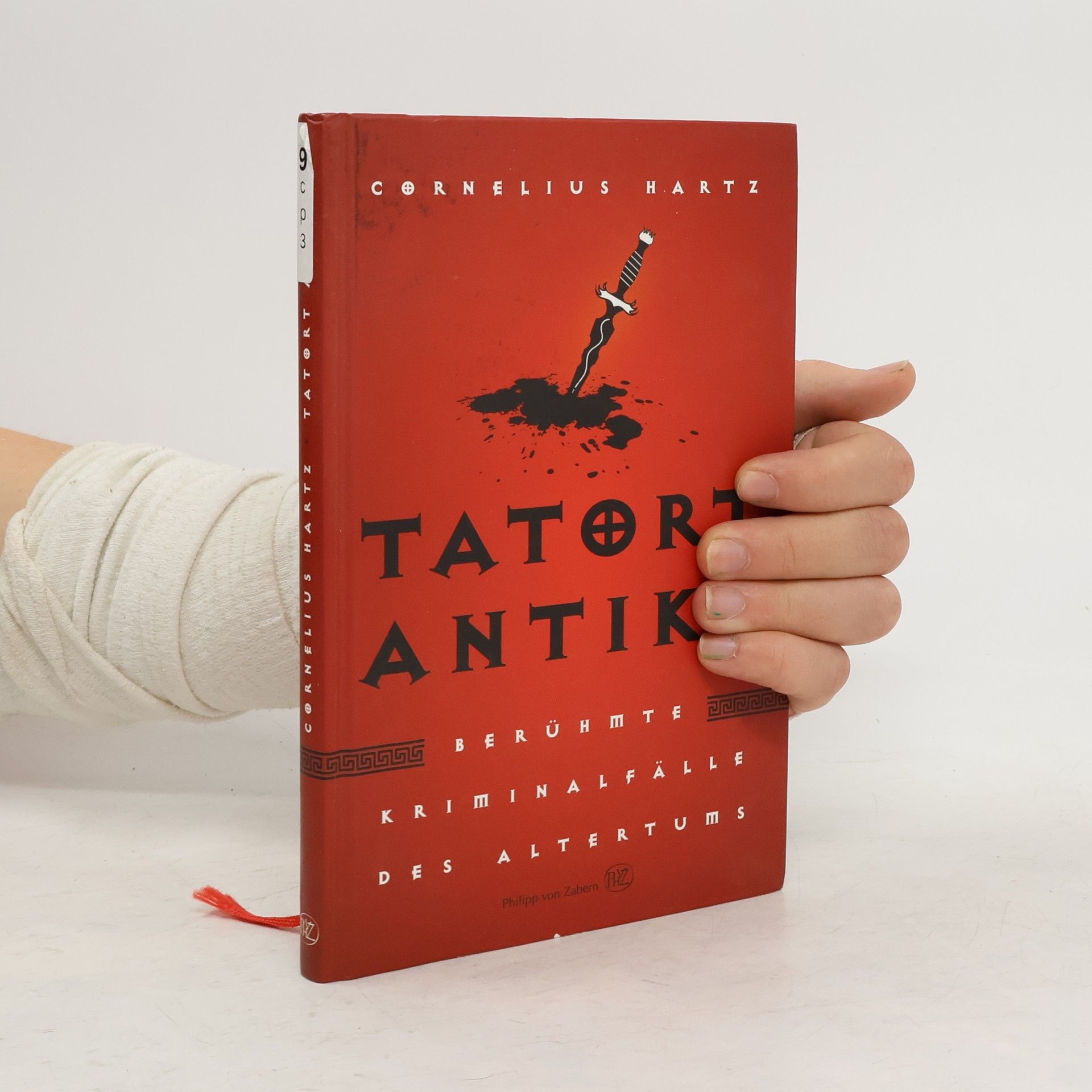 Cornelius Hartz Tatort Antike