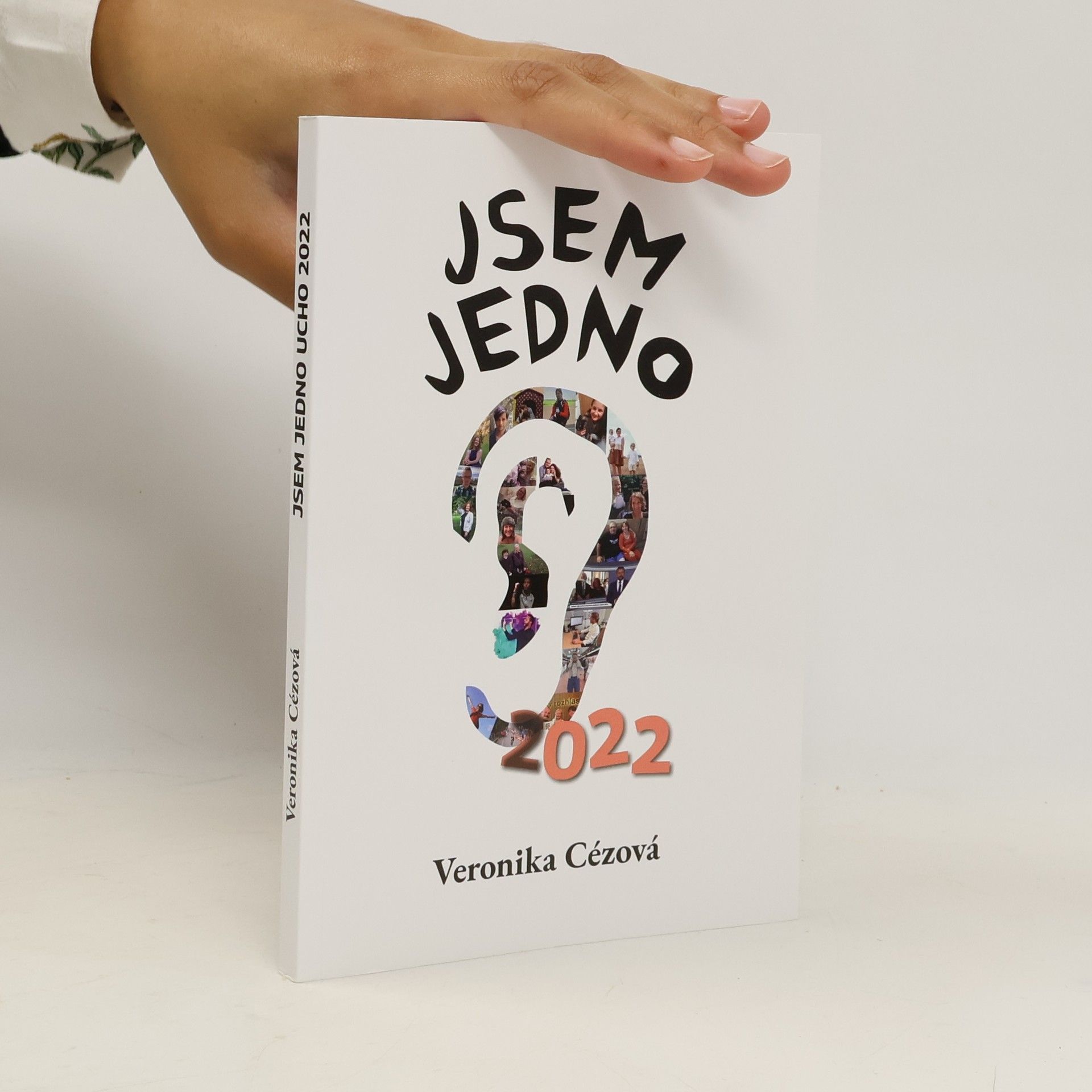 Veronika Širc Jsem jedno ucho