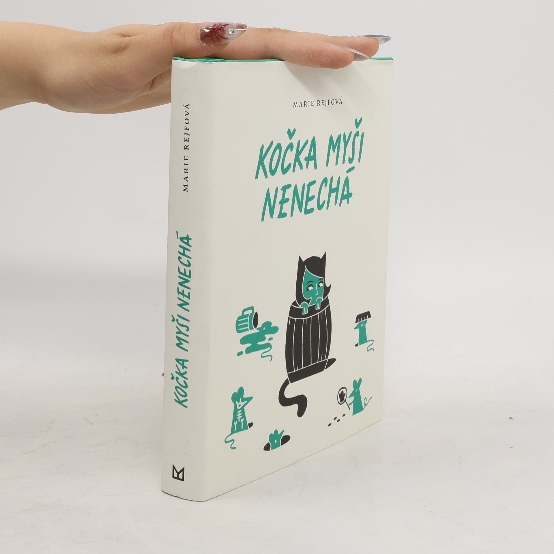 Marie Rejfová Kočka myši nenechá