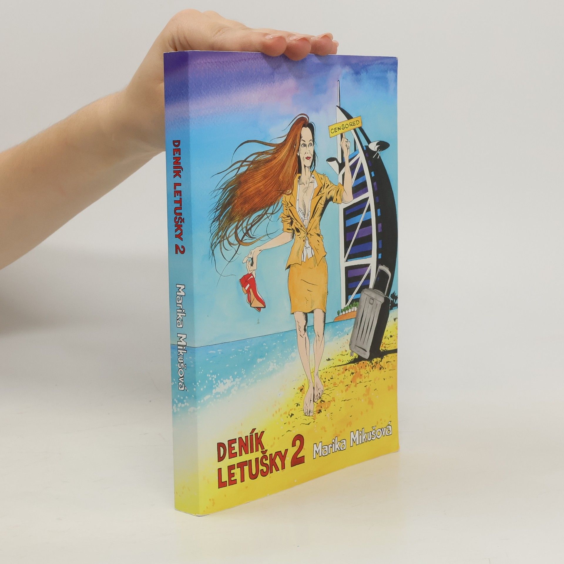 Marika Mikušová Deník letušky 2