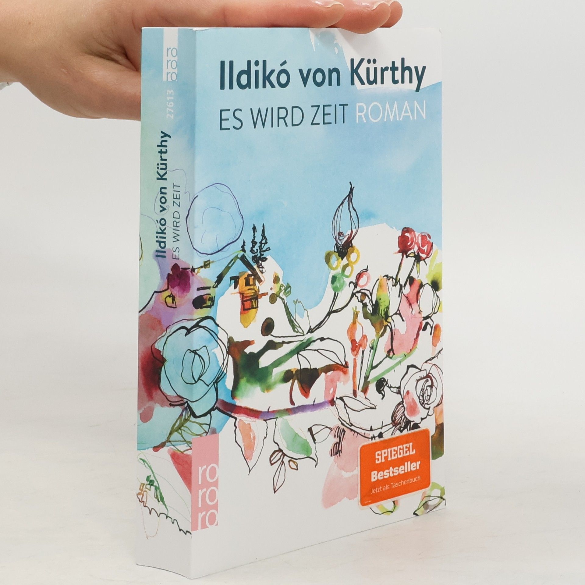 Ildikó von Kürthy Es wird Zeit