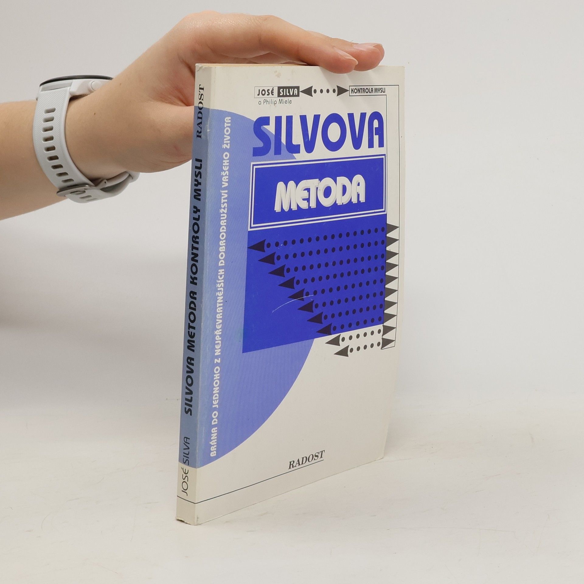 José Silva Silvova metoda kontroly mysli