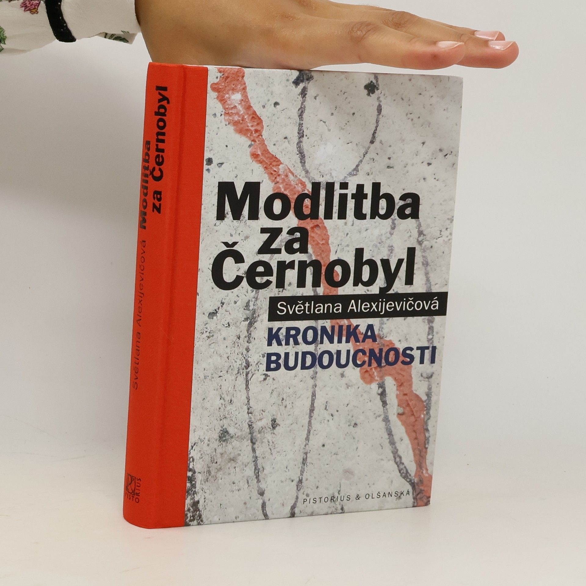 Swetlana Alexandrowna Alexijewitsch Modlitba za Černobyl: Kronika budoucnosti