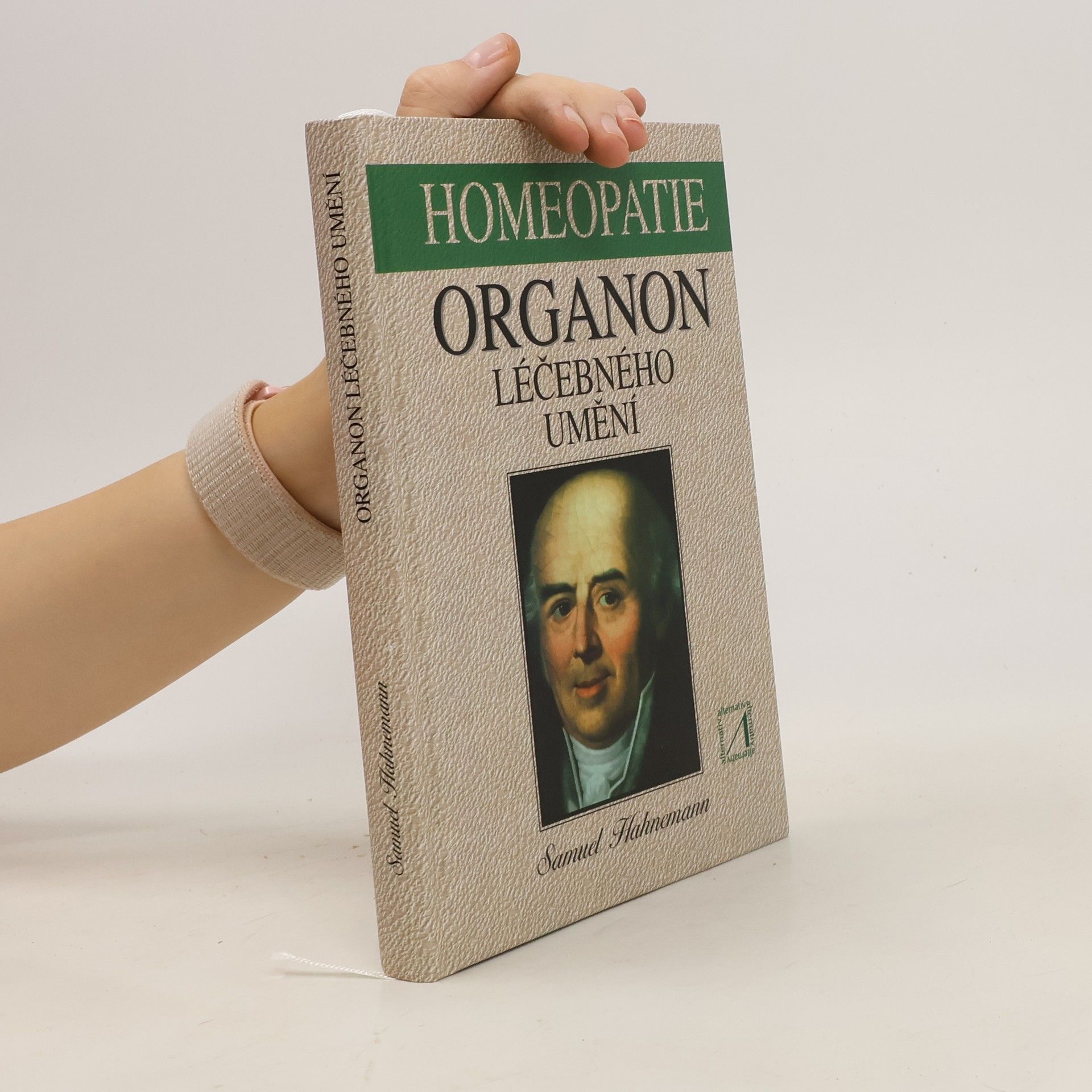 Samuel Hahnemann Organon léčebného umění