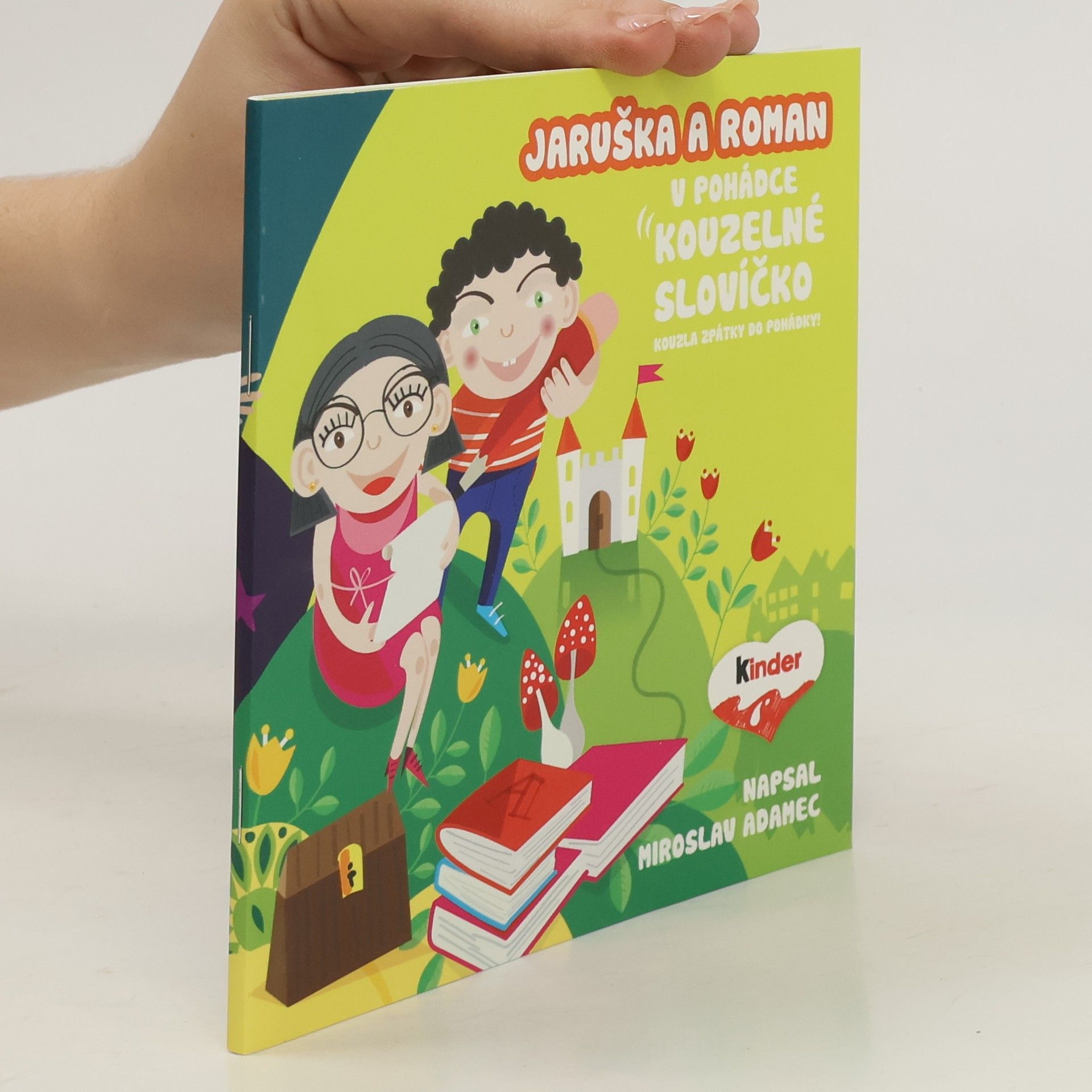 Miroslav Adamec Jaruška a Roman v pohádce: Kouzelné slovíčko