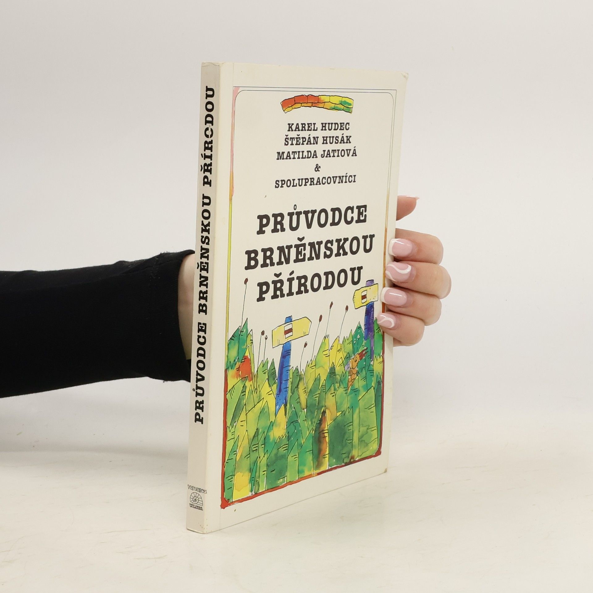 Karel Hudec Průvodce brněnskou přírodou