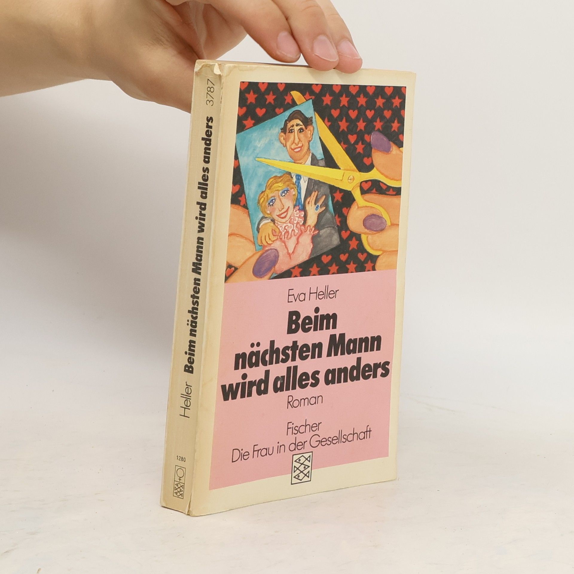 Eva Heller-Karneth Beim nächsten Mann wird alles anders