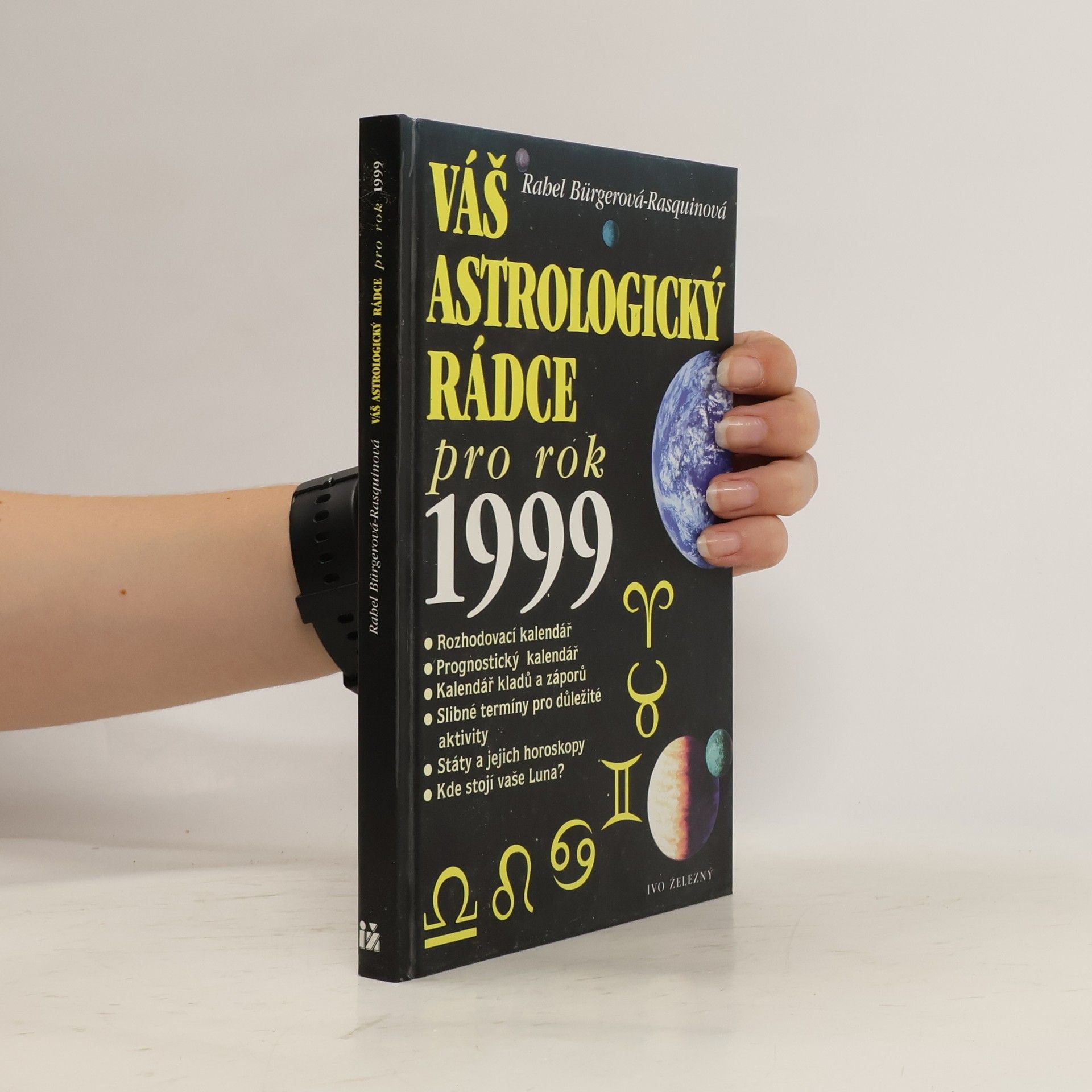 Rahel Bürger-Rasquin Váš astrologický rádce pro rok 1999