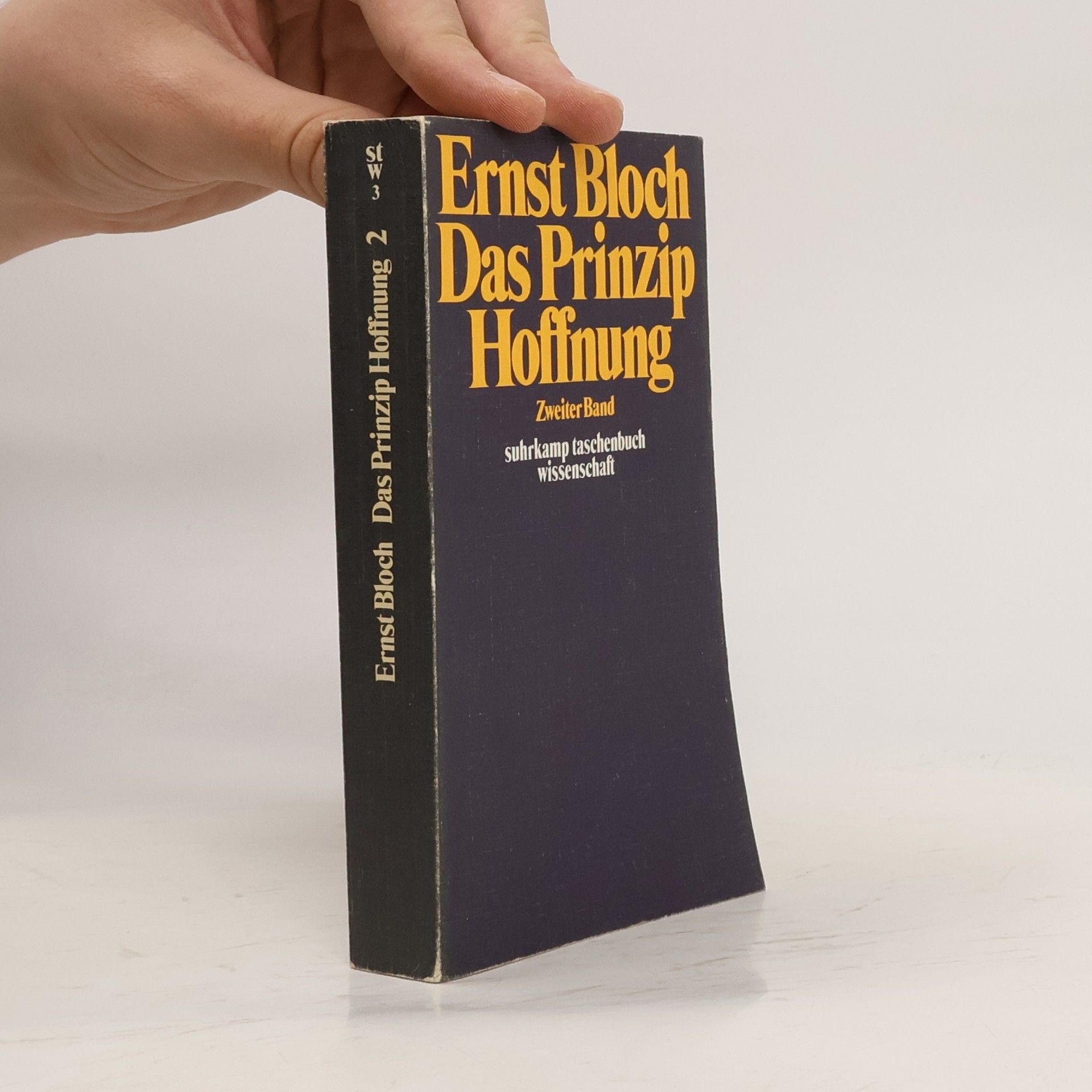 Ernst Bloch Das Prinzip Hoffnung. Zweiter Band