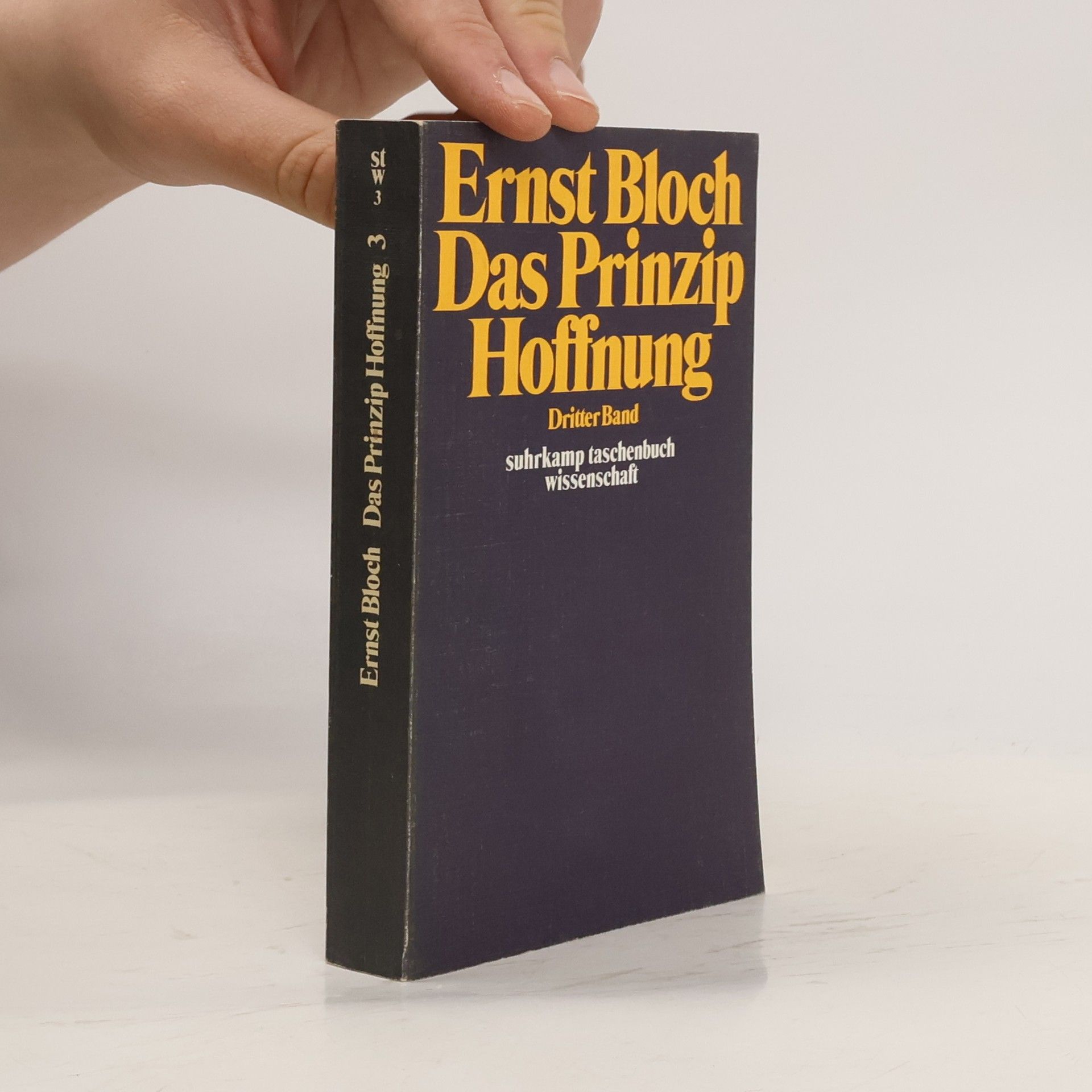 Ernst Bloch Das Prinzip Hoffnung. Dritter Band