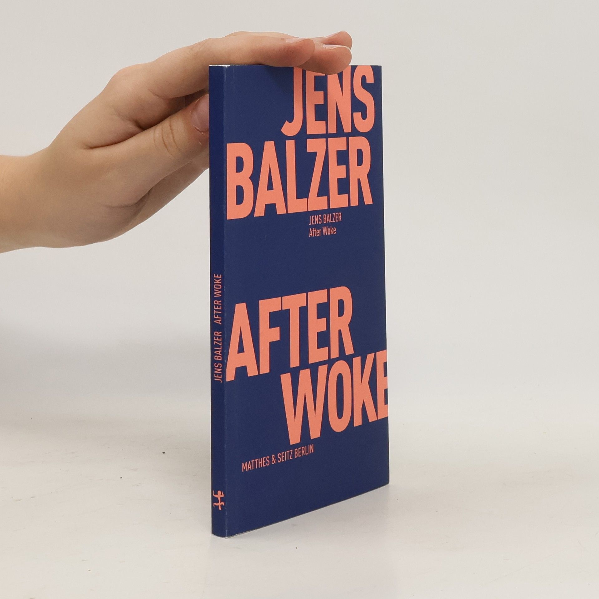 Jens Balzer After Woke