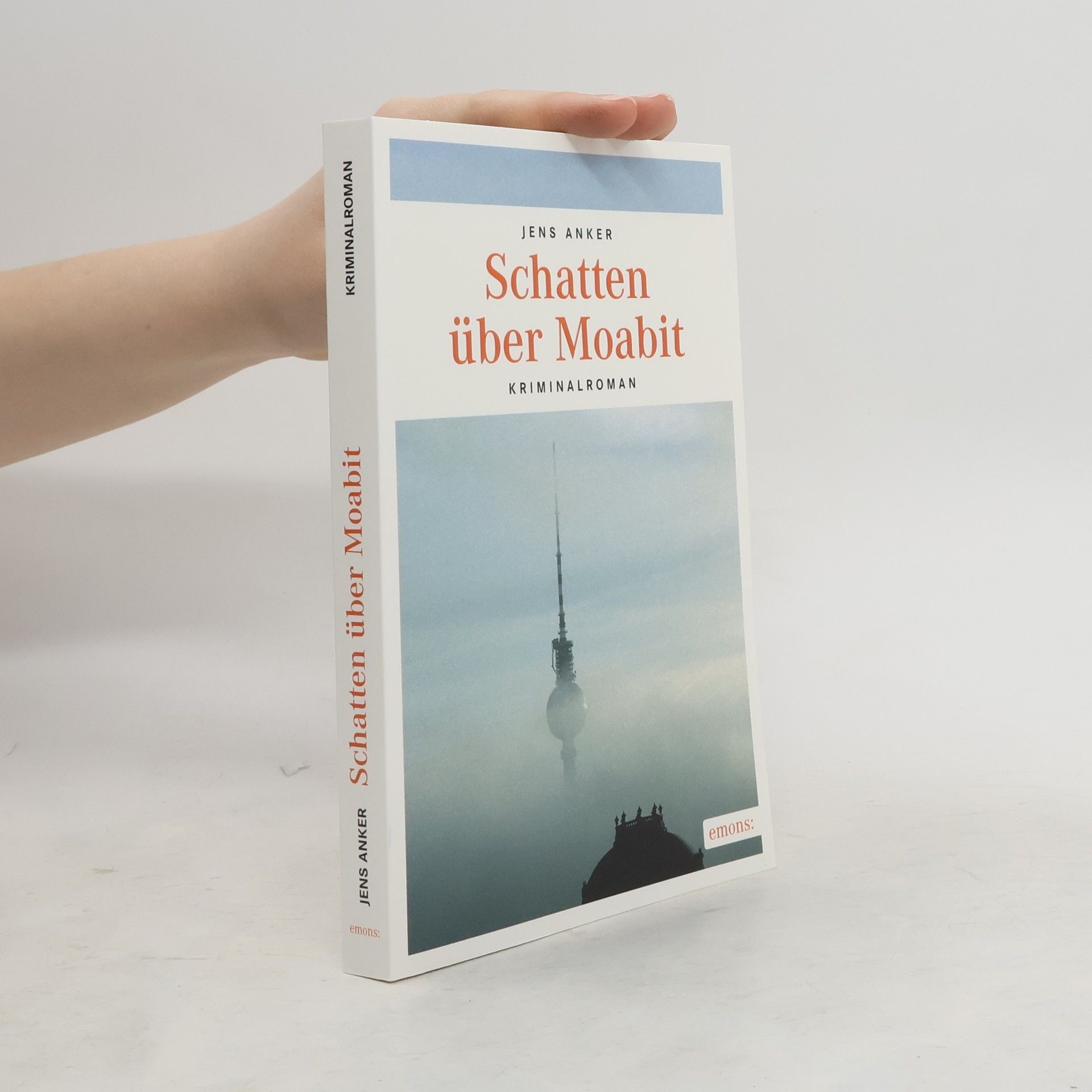 Jens Anker Schatten über Moabit